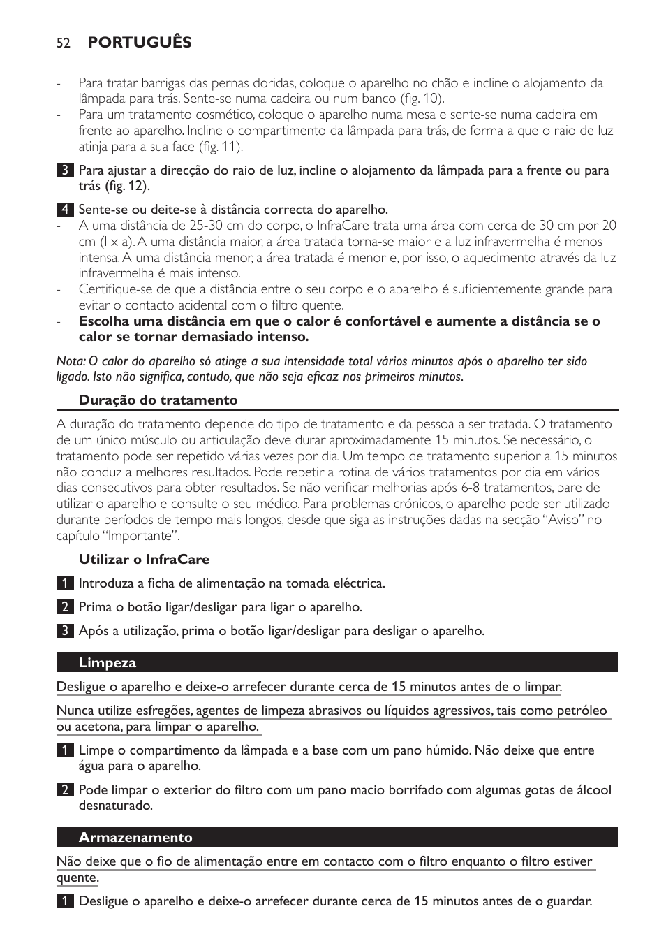 Duração do tratamento, Utilizar o infracare, Limpeza | Armazenamento | Philips Lámpara de infrarrojos InfraCare User Manual | Page 52 / 72