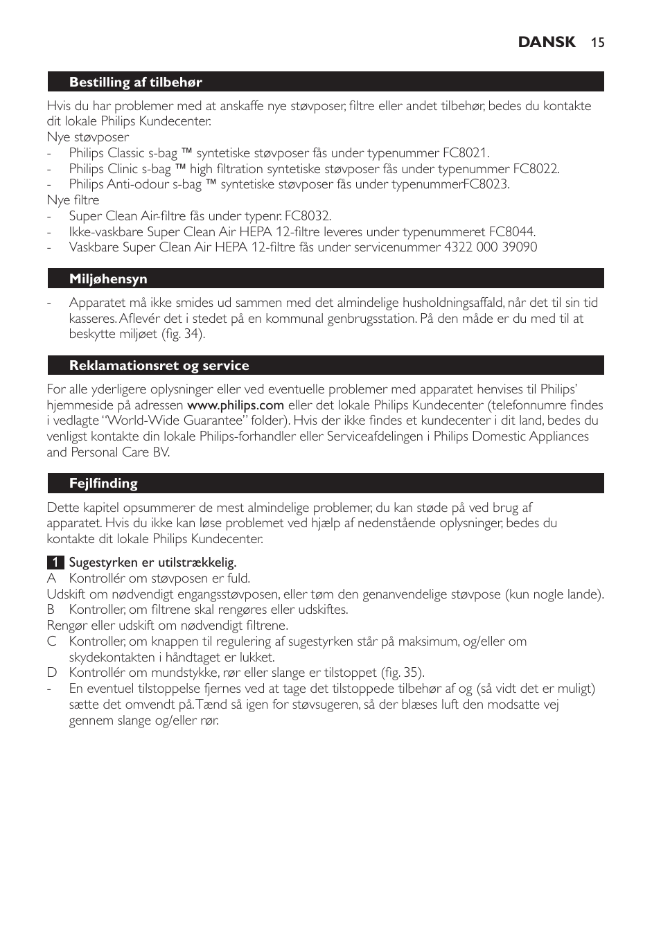 Bestilling af tilbehør, Miljøhensyn, Reklamationsret og service | Fejlfinding | Philips Aspirador con bolsa User Manual | Page 15 / 76