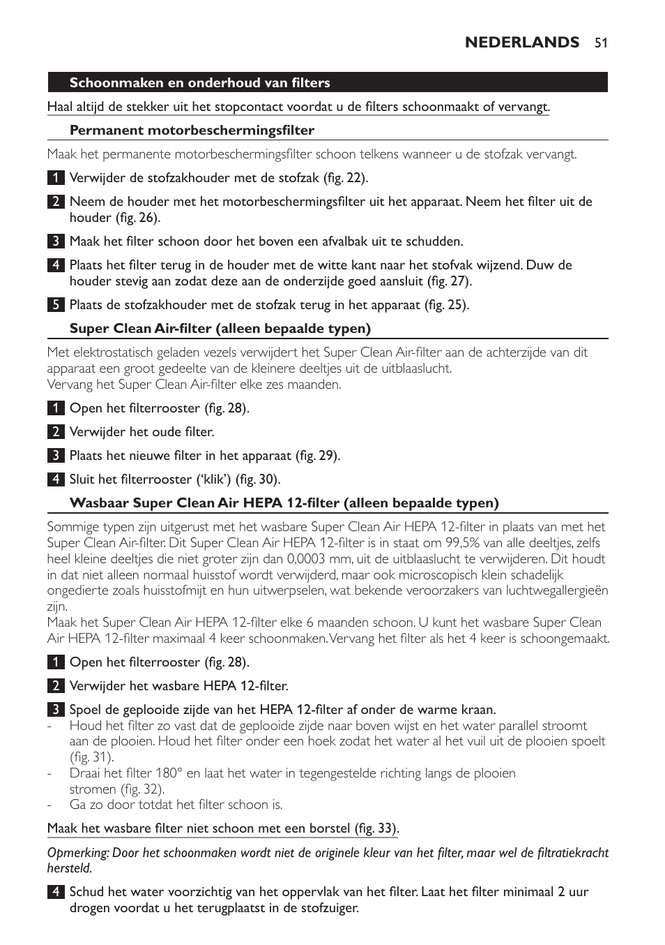 Schoonmaken en onderhoud van filters, Permanent motorbeschermingsfilter, Super clean air-filter (alleen bepaalde typen) | Philips Aspirador con bolsa User Manual | Page 51 / 76