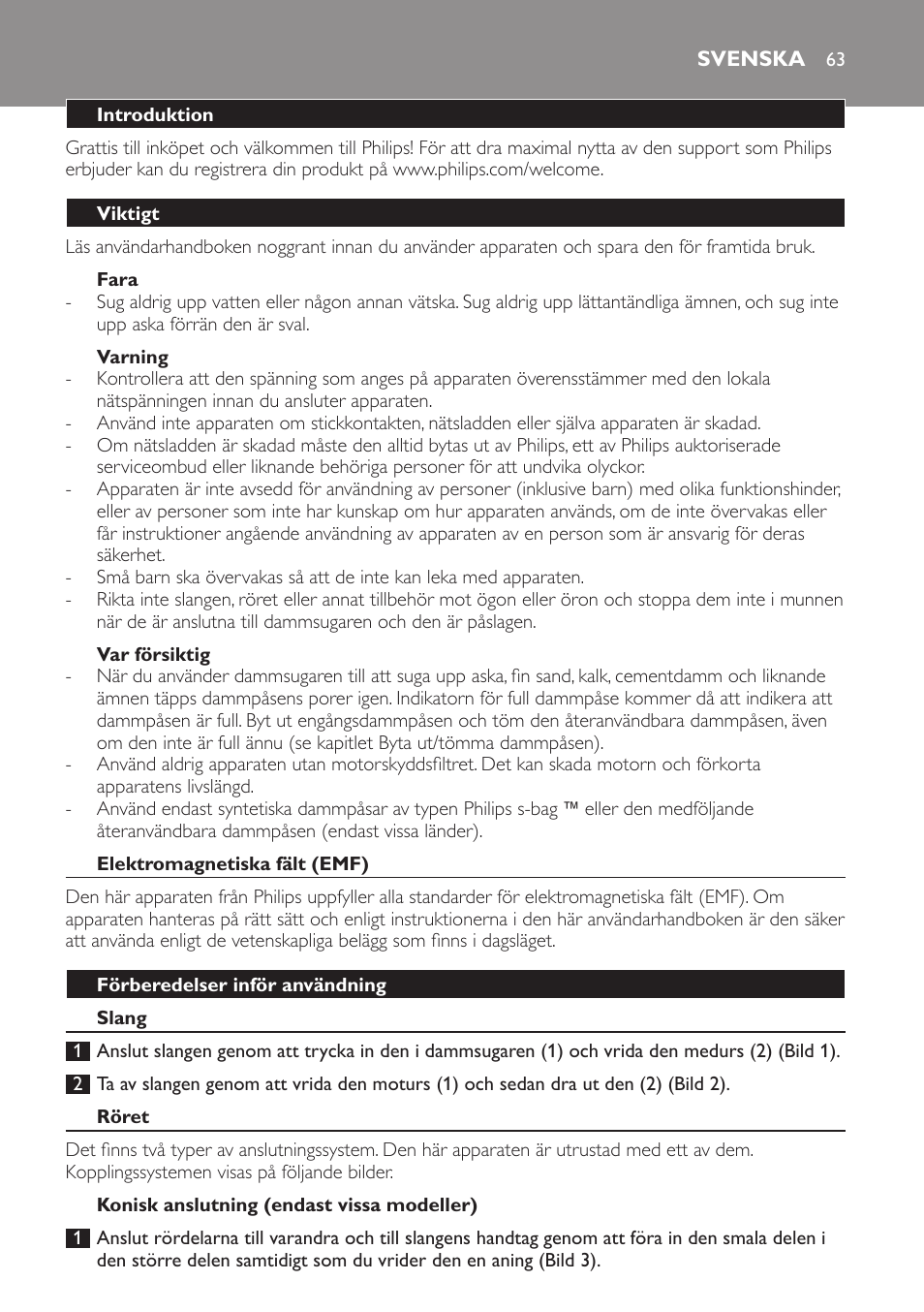 Fara, Varning, Var försiktig | Svenska, Introduktion, Viktigt, Elektromagnetiska fält (emf), Förberedelser inför användning, Slang, Röret | Philips Aspirador con bolsa User Manual | Page 63 / 76