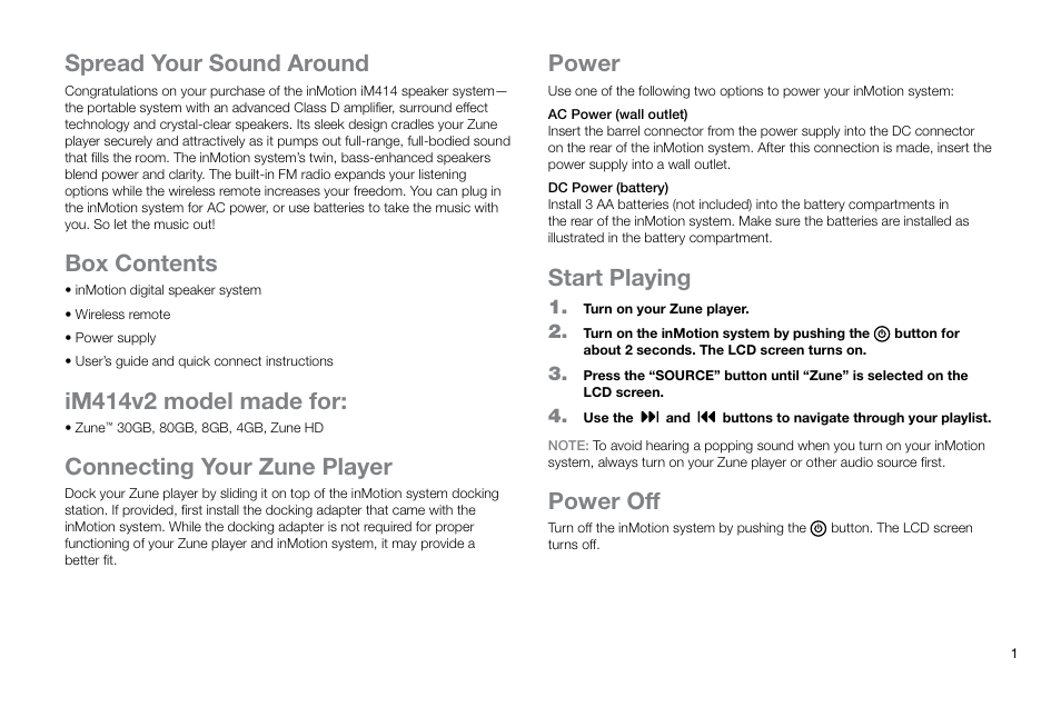 Spread your sound around power, Box contents, Im414v2 model made for | Connecting your zune player, Start playing, Power off | Altec Lansing inMotion IM414V2 User Manual | Page 3 / 8