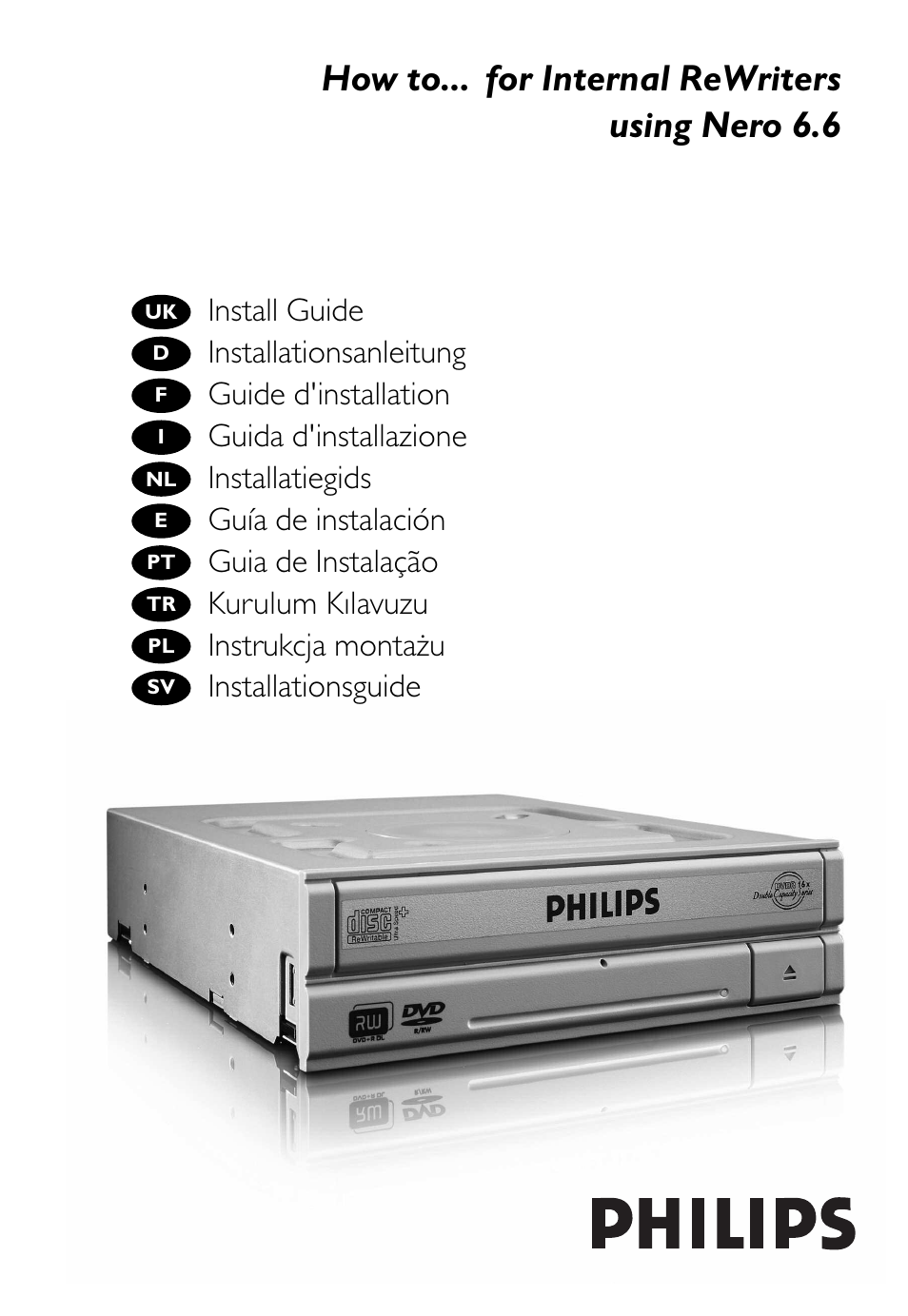 Philips How to for Internal ReWriters using Nero 6 User Manual | 88 pages