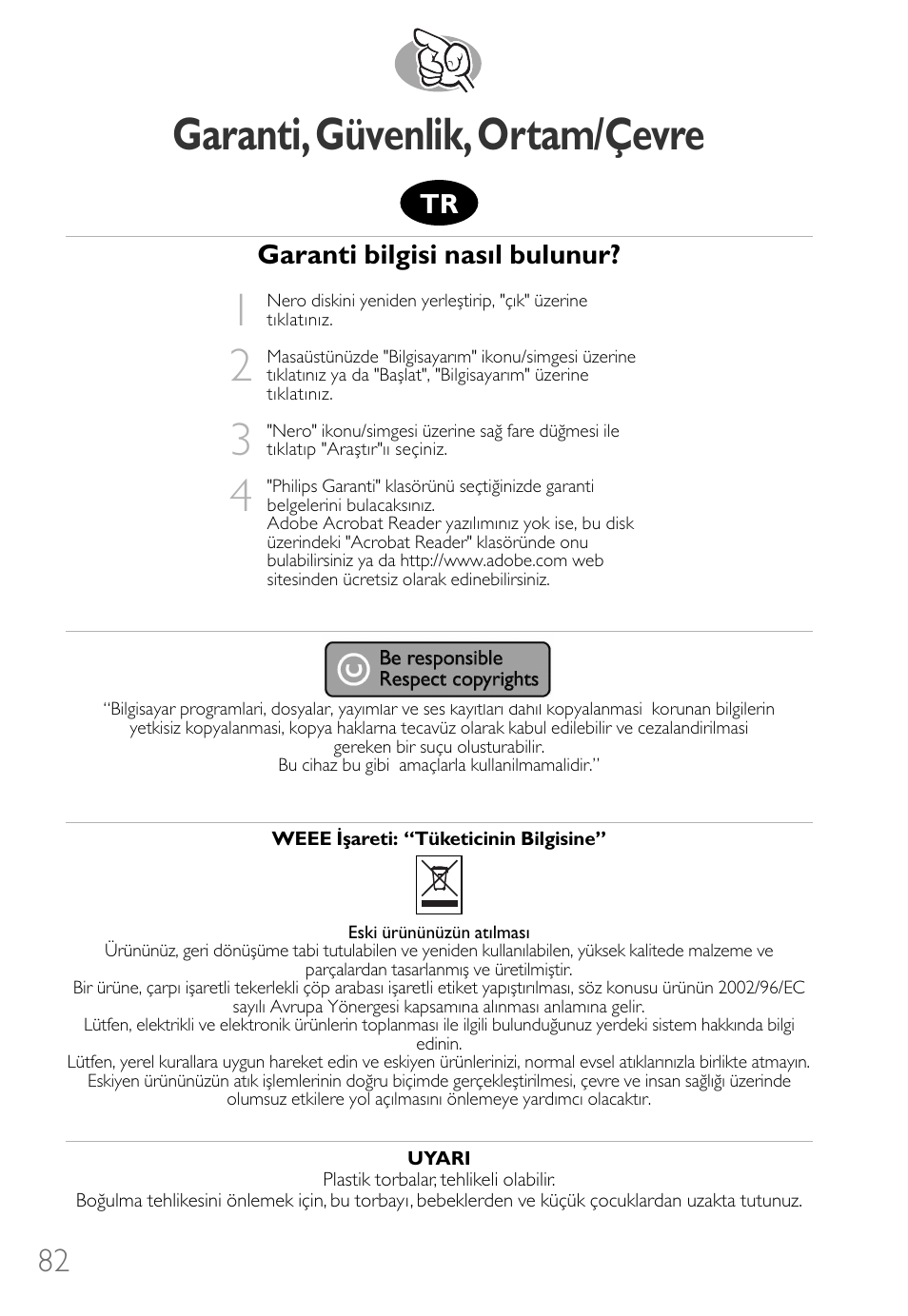 Garanti,güvenlik,ortam/çevre, Garanti bilgisi nasıl bulunur | Philips How to for Internal ReWriters using Nero 6 User Manual | Page 82 / 88