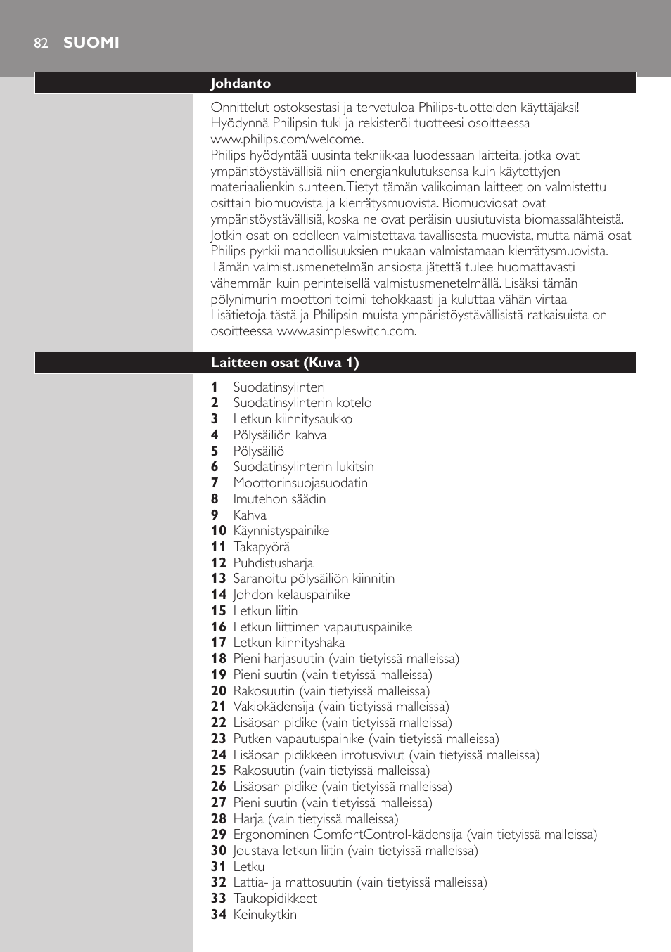 Suomi, Suomi 82 | Philips EasyClean Aspirador sin bolsa User Manual | Page 82 / 230
