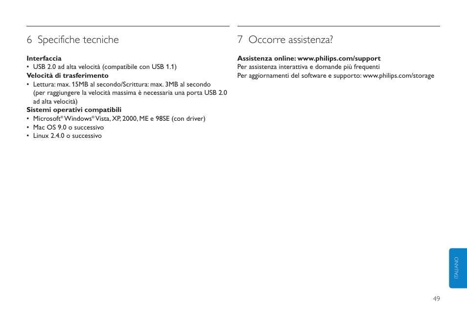6 specifiche tecniche, 7 occorre assistenza | Philips FMXXFD00B/00 User Manual | Page 49 / 98