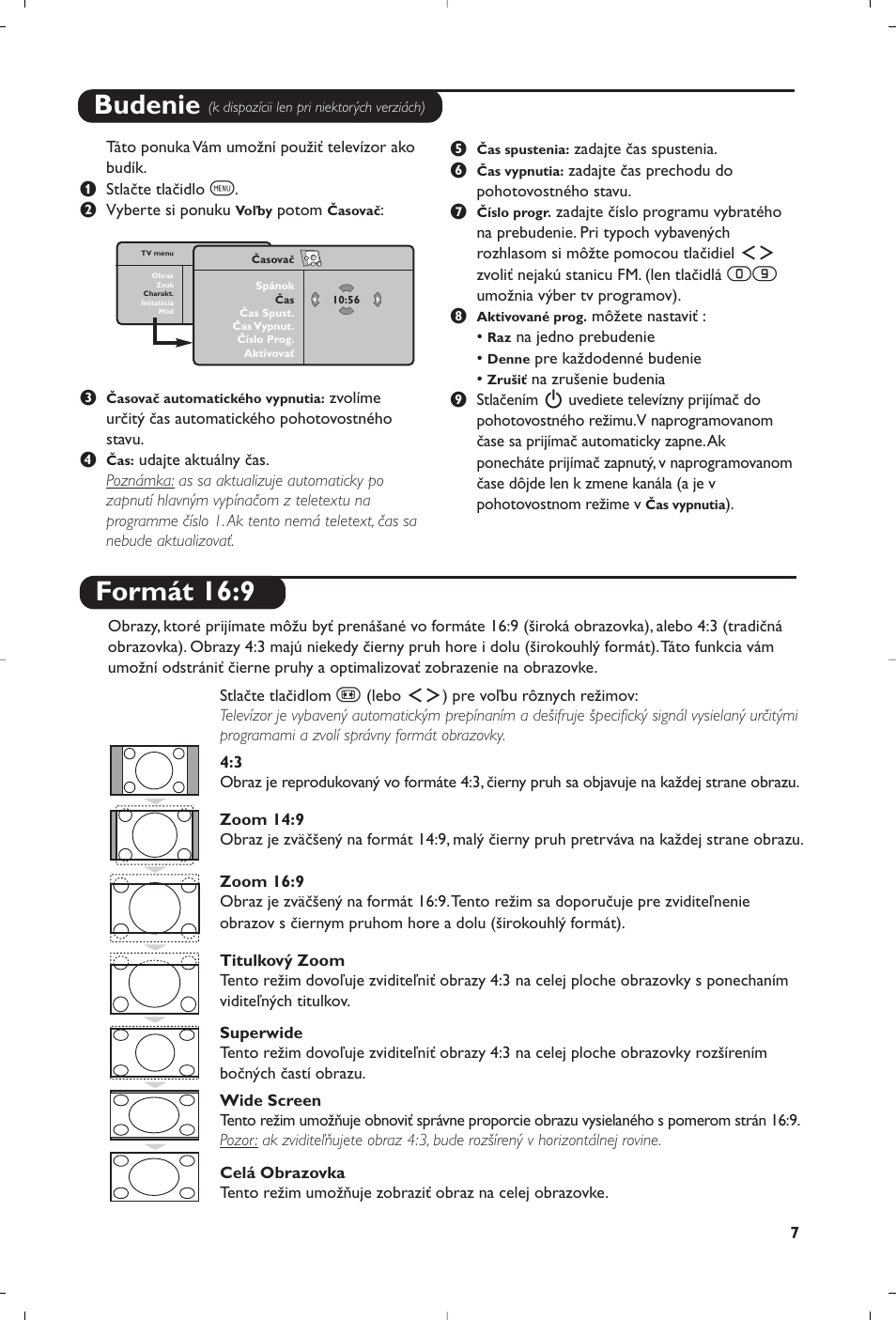 Budenie, Formát 16:9 | Philips Matchline Flat TV User Manual | Page 91 / 120