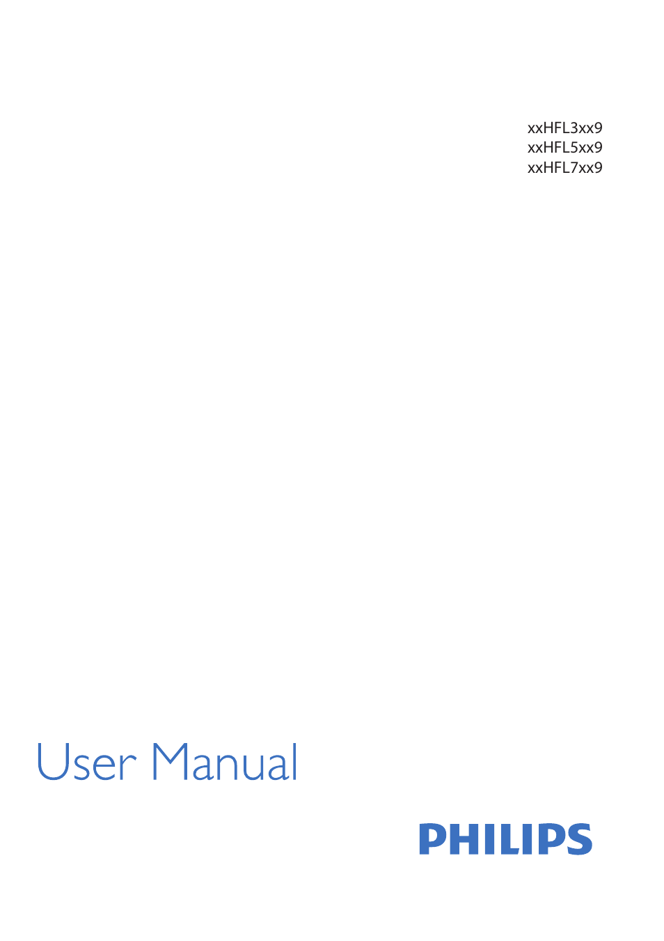 Philips Televisor LED Profesional User Manual | 89 pages