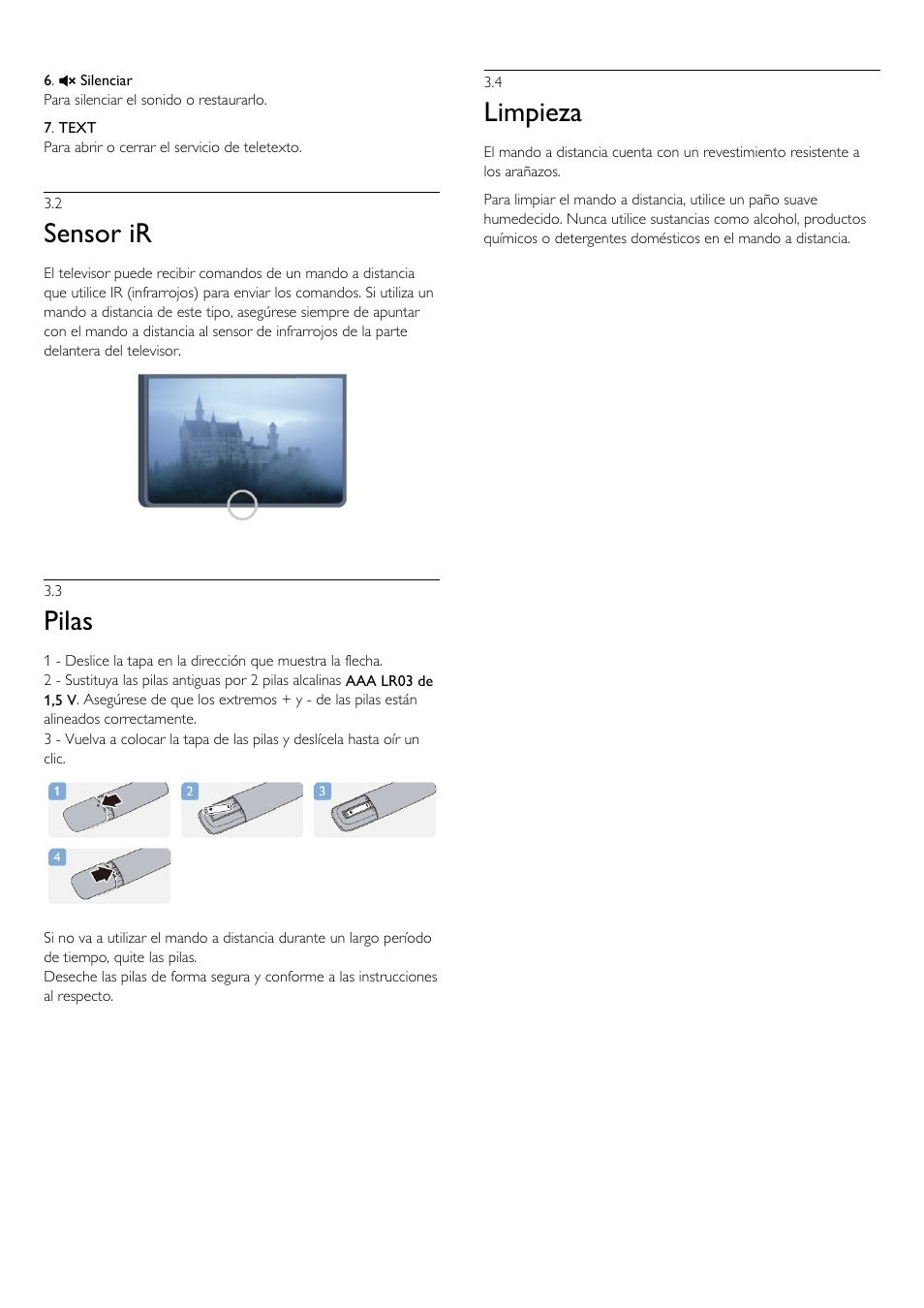 2 - sensor ir, 3 - pilas, 4 - limpieza | 2 sensor ir, 3 pilas, 4 limpieza, Sensor ir, Pilas, Limpieza | Philips Televisor LED Profesional User Manual | Page 17 / 89