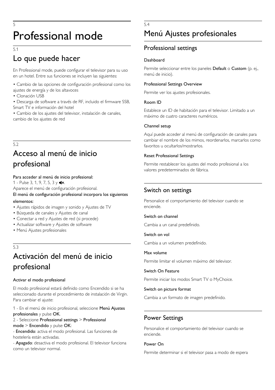 5 - professional mode, 1 - lo que puede hacer, 2 - acceso al menú de inicio profesional | 3 - activación del menú de inicio profesional, 4 - menú ajustes profesionales, 5 professional mode 19, 1 lo que puede hacer, 2 acceso al menú de inicio profesional, 3 activación del menú de inicio profesional, 4 menú ajustes profesionales | Philips Televisor LED Profesional User Manual | Page 19 / 89