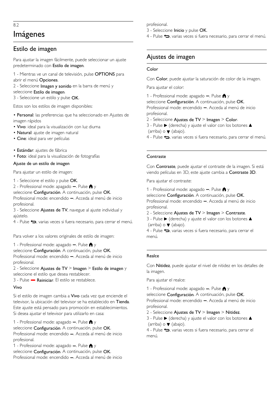 Imágenes, Estilo de imagen, Ajustes de imagen | Philips Televisor LED Profesional User Manual | Page 36 / 89