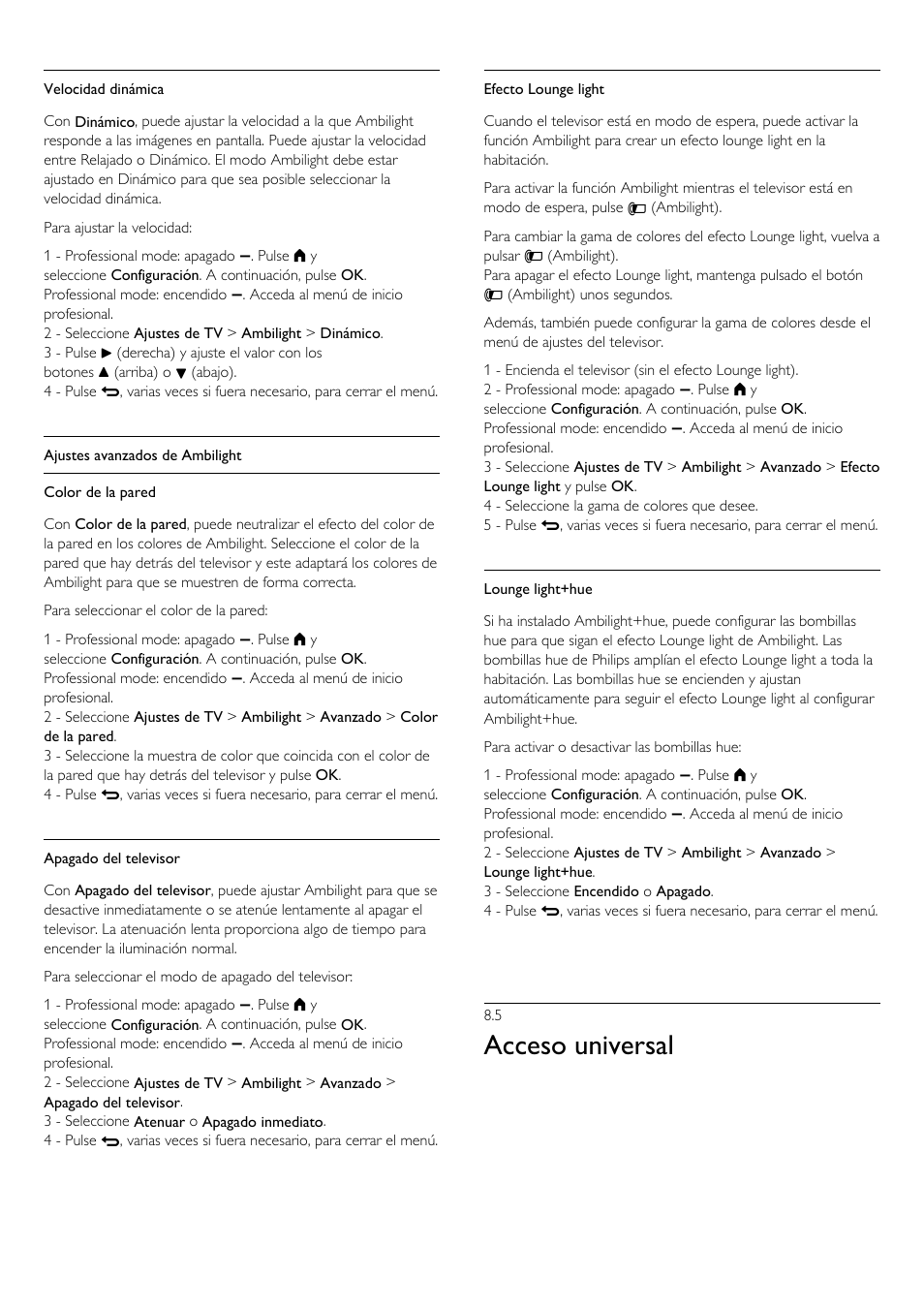 5 - acceso universal, 5 acceso universal, Acceso universal | Philips Televisor LED Profesional User Manual | Page 42 / 89