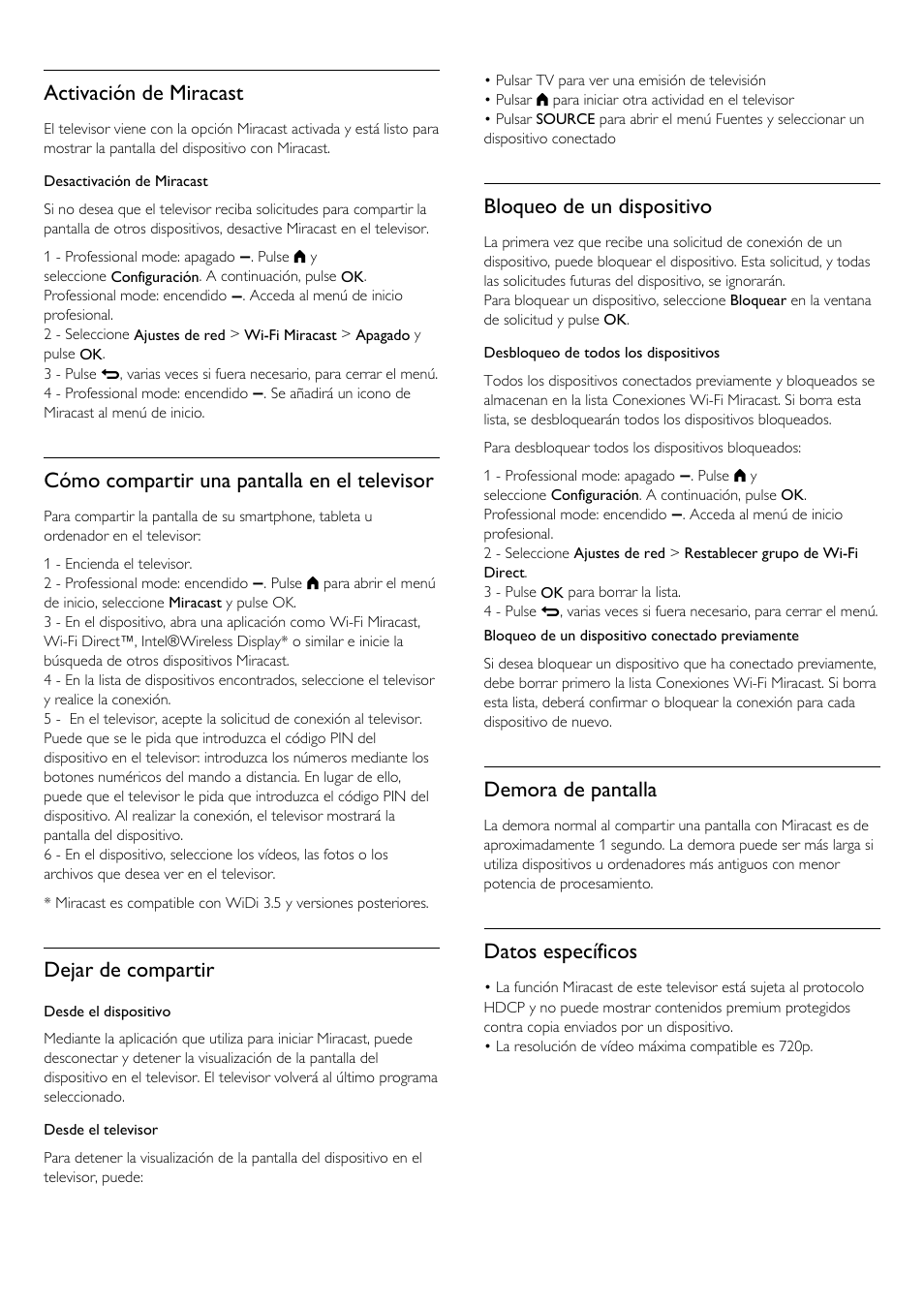 Activación de miracast, Cómo compartir una pantalla en el televisor, Dejar de compartir | Bloqueo de un dispositivo, Demora de pantalla, Datos específicos | Philips Televisor LED Profesional User Manual | Page 55 / 89