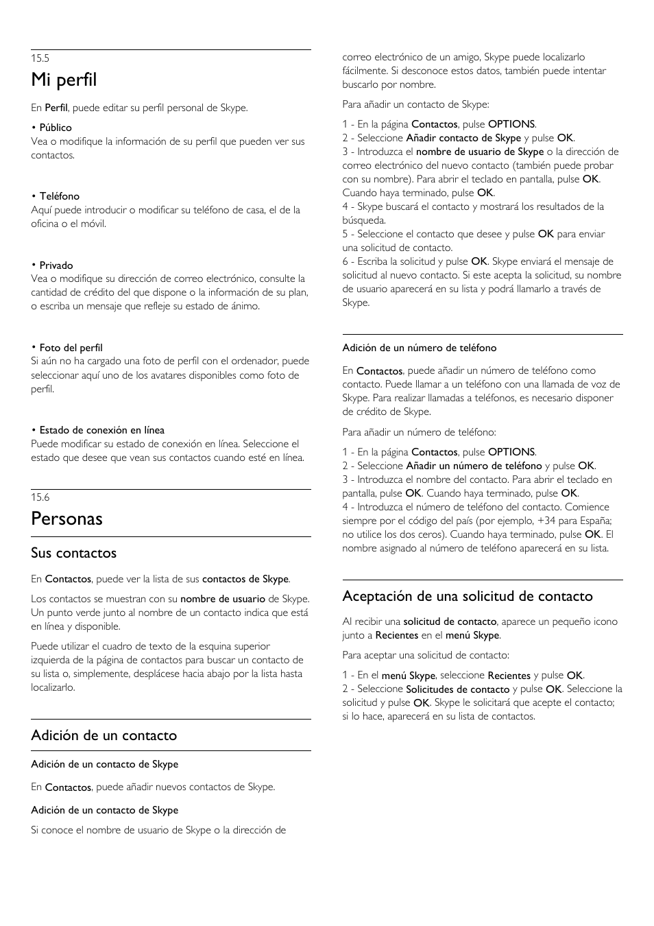 6 - personas, 6 personas, Mi perfil | Personas, Sus contactos, Adición de un contacto, Aceptación de una solicitud de contacto | Philips Televisor LED Profesional User Manual | Page 58 / 89