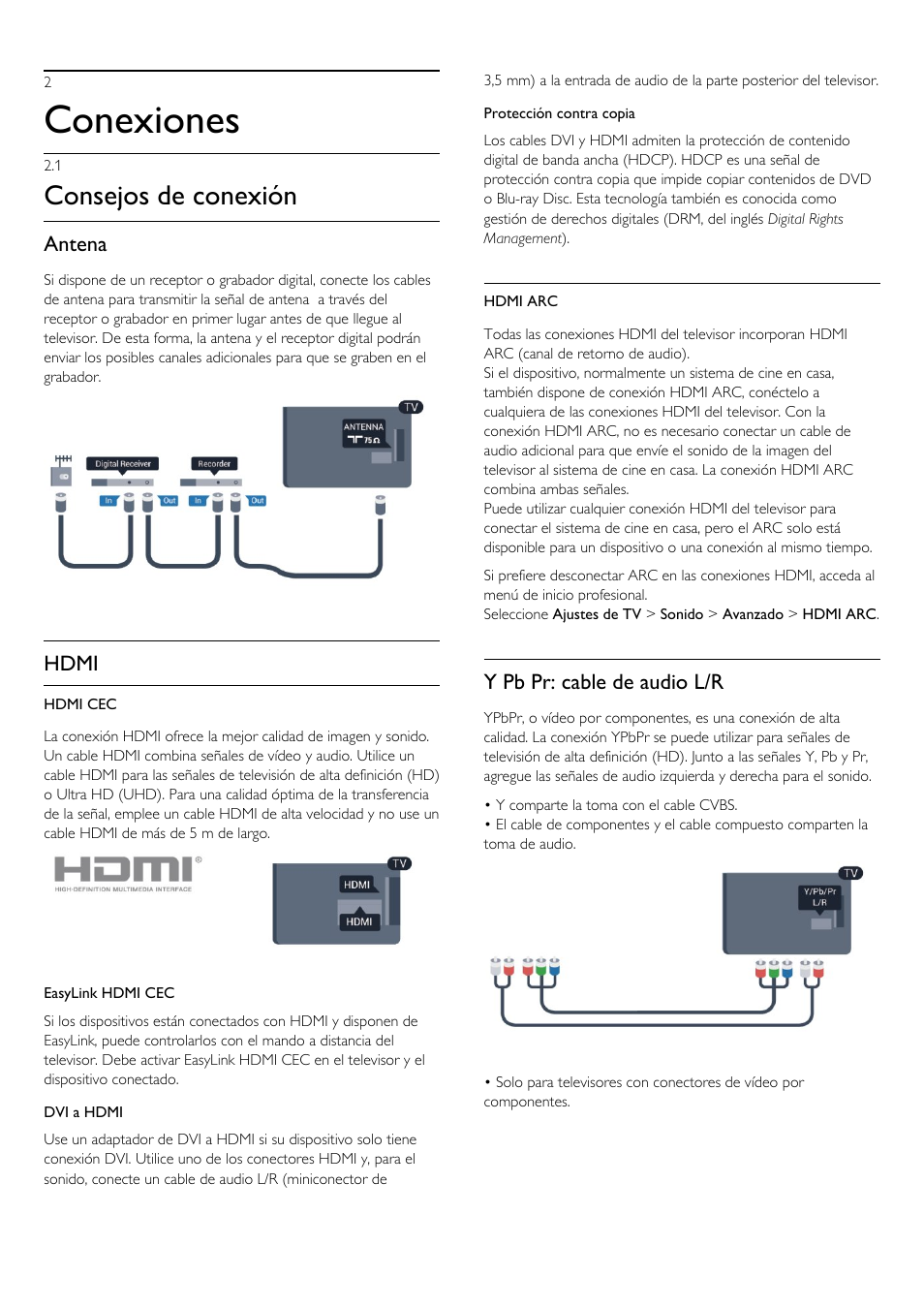 2 - conexiones, 1 - consejos de conexión, 2 conexiones 6 | 1 consejos de conexión, Conexiones, Consejos de conexión, Antena, Hdmi, Y pb pr: cable de audio l/r | Philips Televisor LED Profesional User Manual | Page 6 / 89