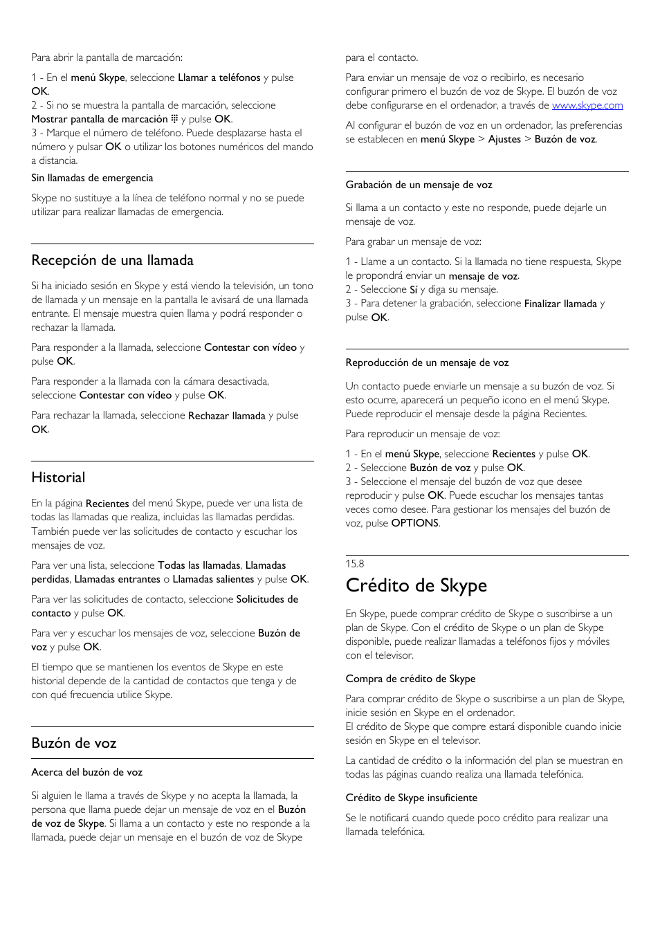 8 - crédito de skype, 9 - ajustes de skype, 8 crédito de skype | 9 ajustes de skype, Crédito de skype, Recepción de una llamada, Historial, Buzón de voz | Philips Televisor LED Profesional User Manual | Page 60 / 89