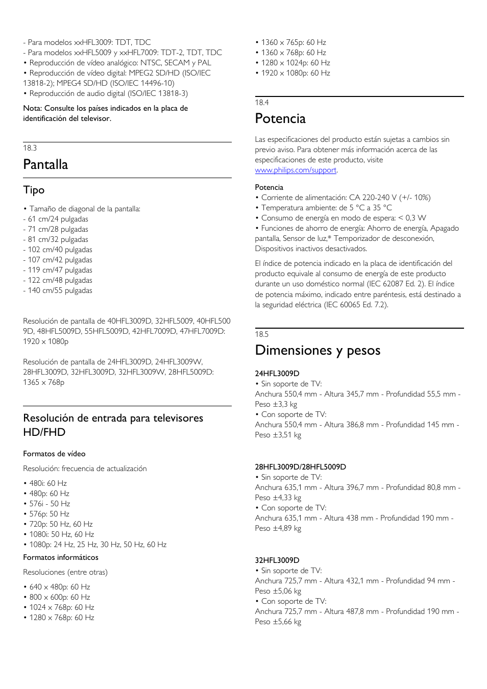 3 - pantalla, 4 - potencia, 5 - dimensiones y pesos | 3 pantalla, 4 potencia, 5 dimensiones y pesos, Pantalla, Potencia, Dimensiones y pesos, Tipo | Philips Televisor LED Profesional User Manual | Page 69 / 89