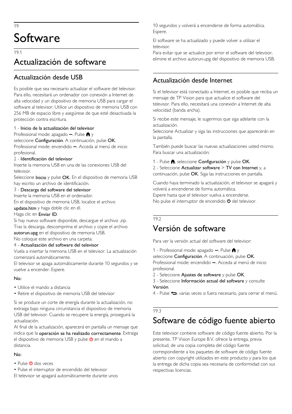 19 - software, 1 - actualización de software, 2 - versión de software | 3 - software de código fuente abierto, 19 software 72, 1 actualización de software, 2 versión de software, 3 software de código fuente abierto, Software, Actualización de software | Philips Televisor LED Profesional User Manual | Page 72 / 89