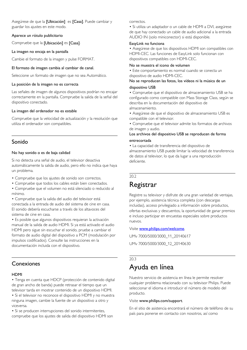 2 - registrar, 3 - ayuda en línea, 2 registrar | 3 ayuda en línea, Registrar, Ayuda en línea, Sonido, Conexiones | Philips Televisor LED Profesional User Manual | Page 79 / 89