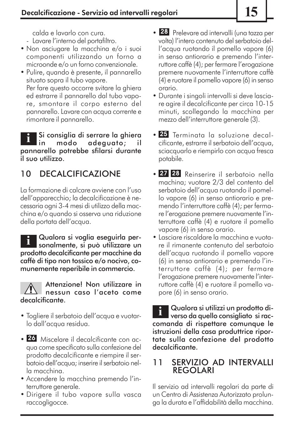 10 decalcificazione, 11 servizio ad intervalli regolari | Philips Saeco Via Veneto Cafetera expreso manual User Manual | Page 15 / 92