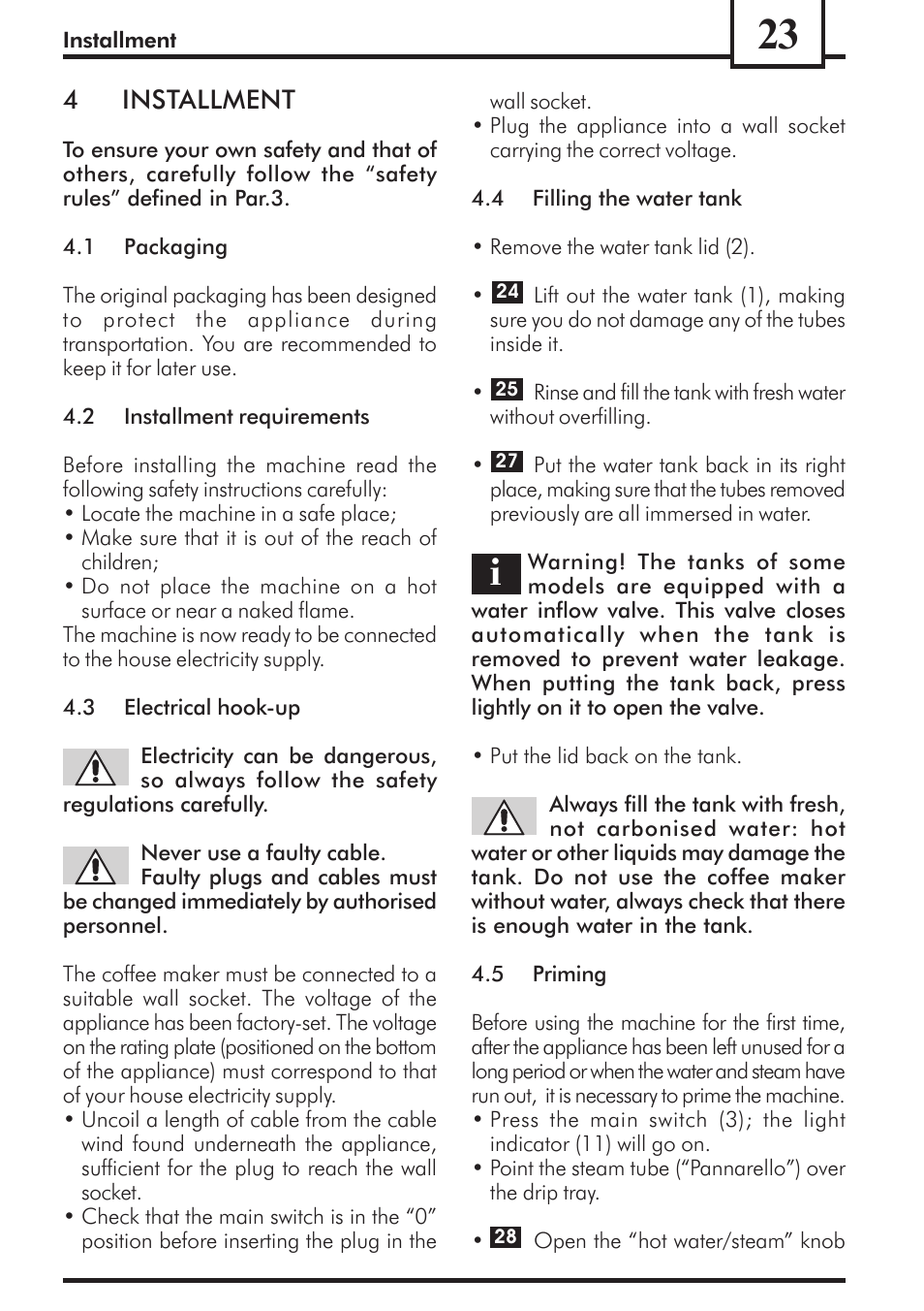 4installment | Philips Saeco Via Veneto Cafetera expreso manual User Manual | Page 23 / 92