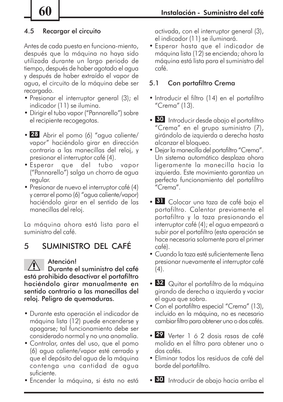 5suministro del café | Philips Saeco Via Veneto Cafetera expreso manual User Manual | Page 60 / 92