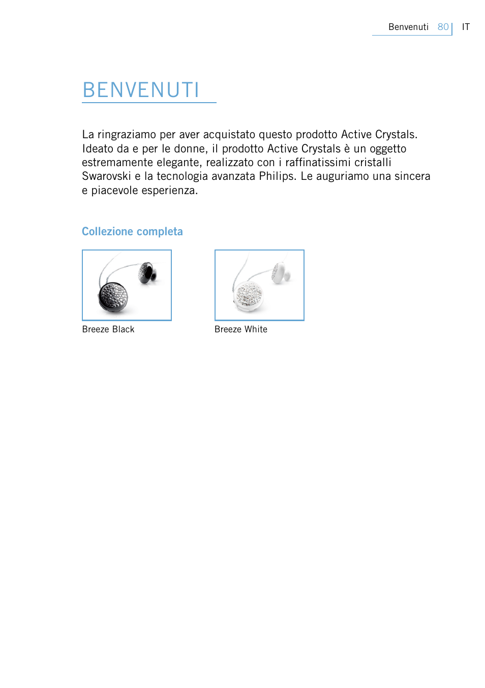 Benvenuti | Philips Swarovski Bluetooth a la moda User Manual | Page 82 / 194