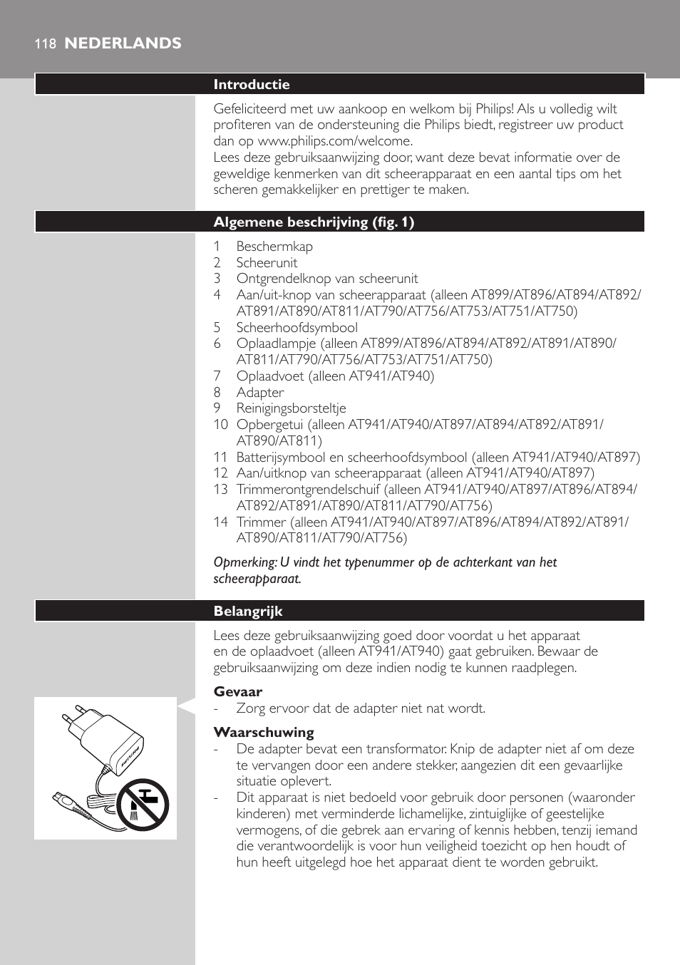 Nederlands, Nederlands 11 | Philips NIVEA AquaTouch afeitadora eléctrica en mojado y seco User Manual | Page 118 / 190