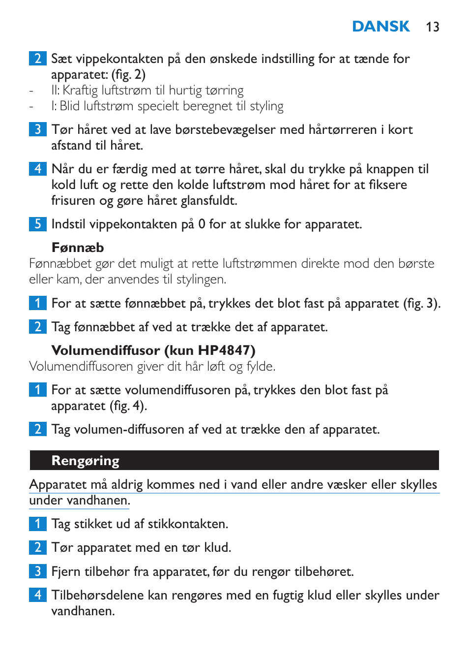 Fønnæb, Volumendiffusor (kun hp4847), Rengøring | Philips Secador User Manual | Page 13 / 84