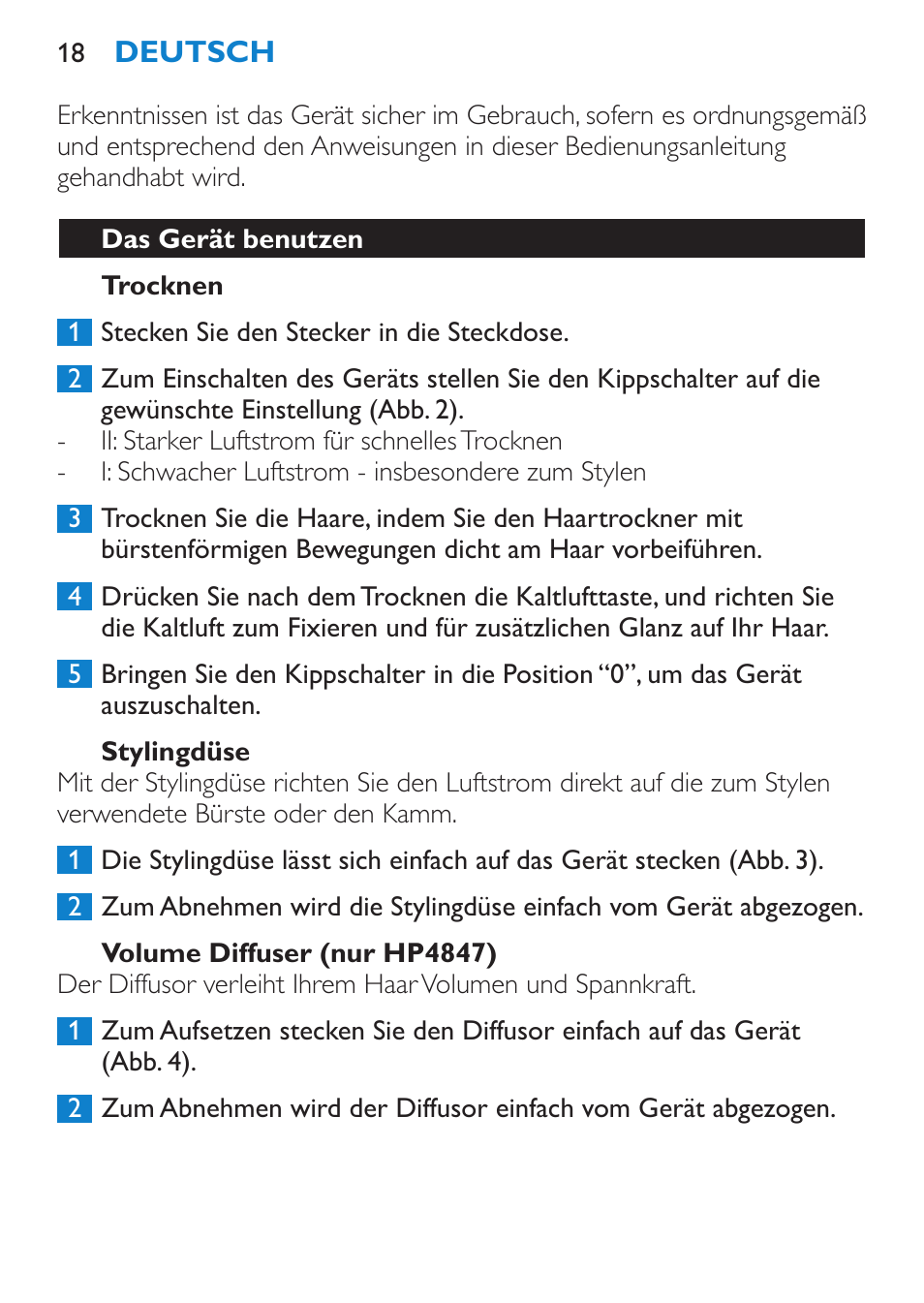 Trocknen, Stylingdüse, Volume diffuser (nur hp4847) | Das gerät benutzen | Philips Secador User Manual | Page 18 / 84