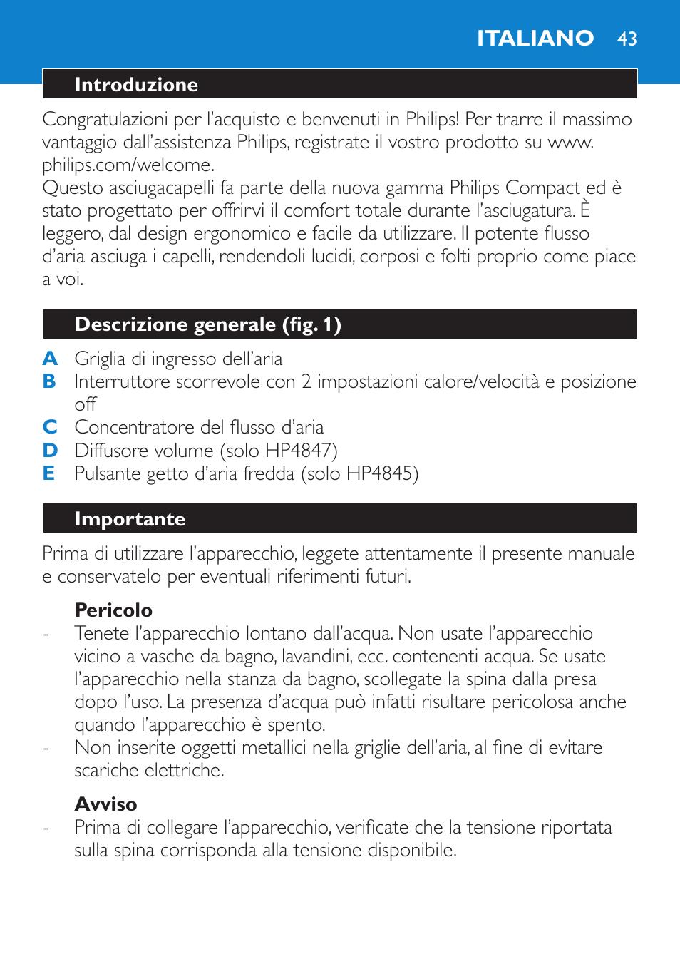 Pericolo, Avviso, Italiano | Introduzione, Descrizione generale (fig. 1), Importante | Philips Secador User Manual | Page 43 / 84