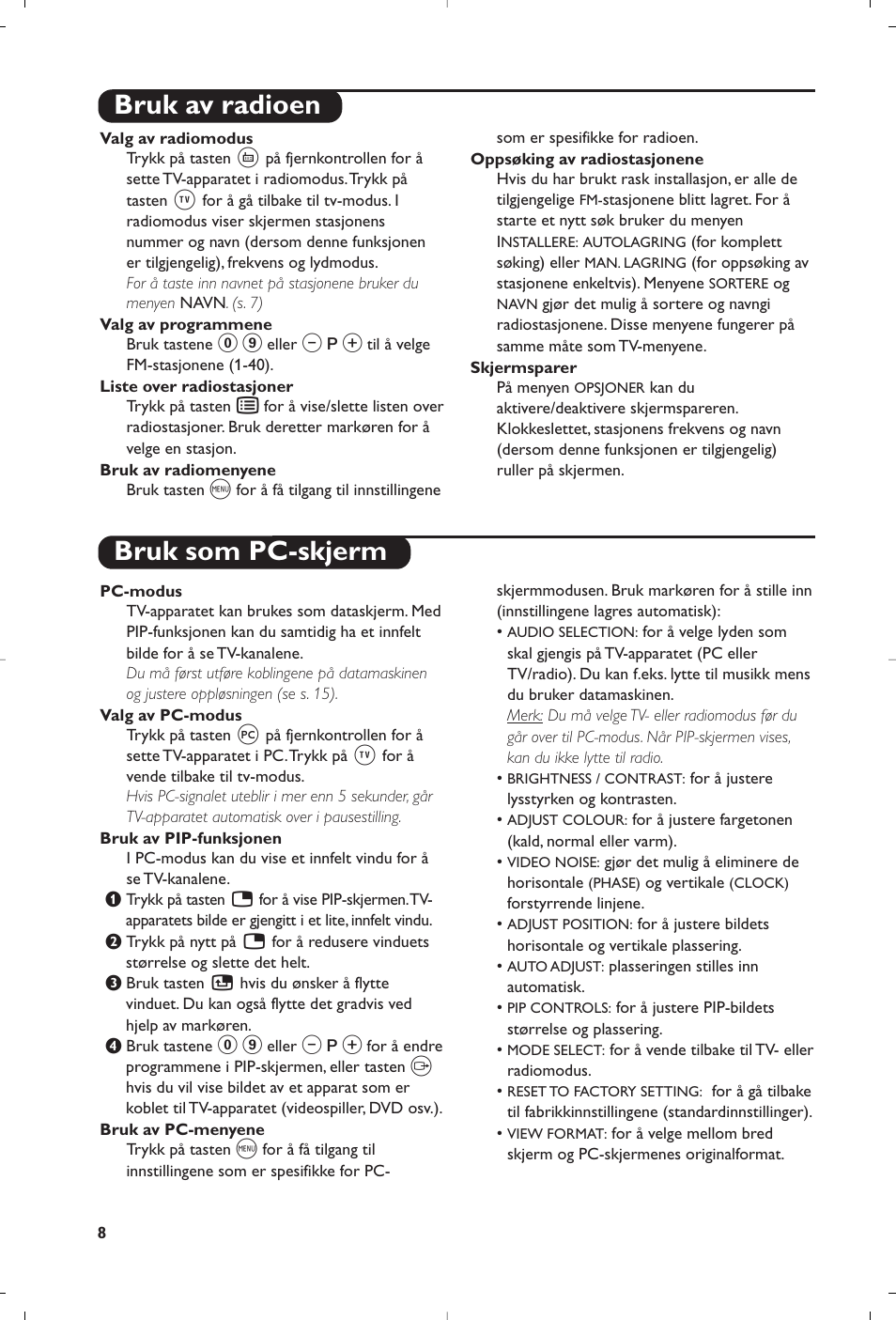 Bruk av radioen bruk som pc-skjerm | Philips Matchline Flat TV User Manual | Page 120 / 192