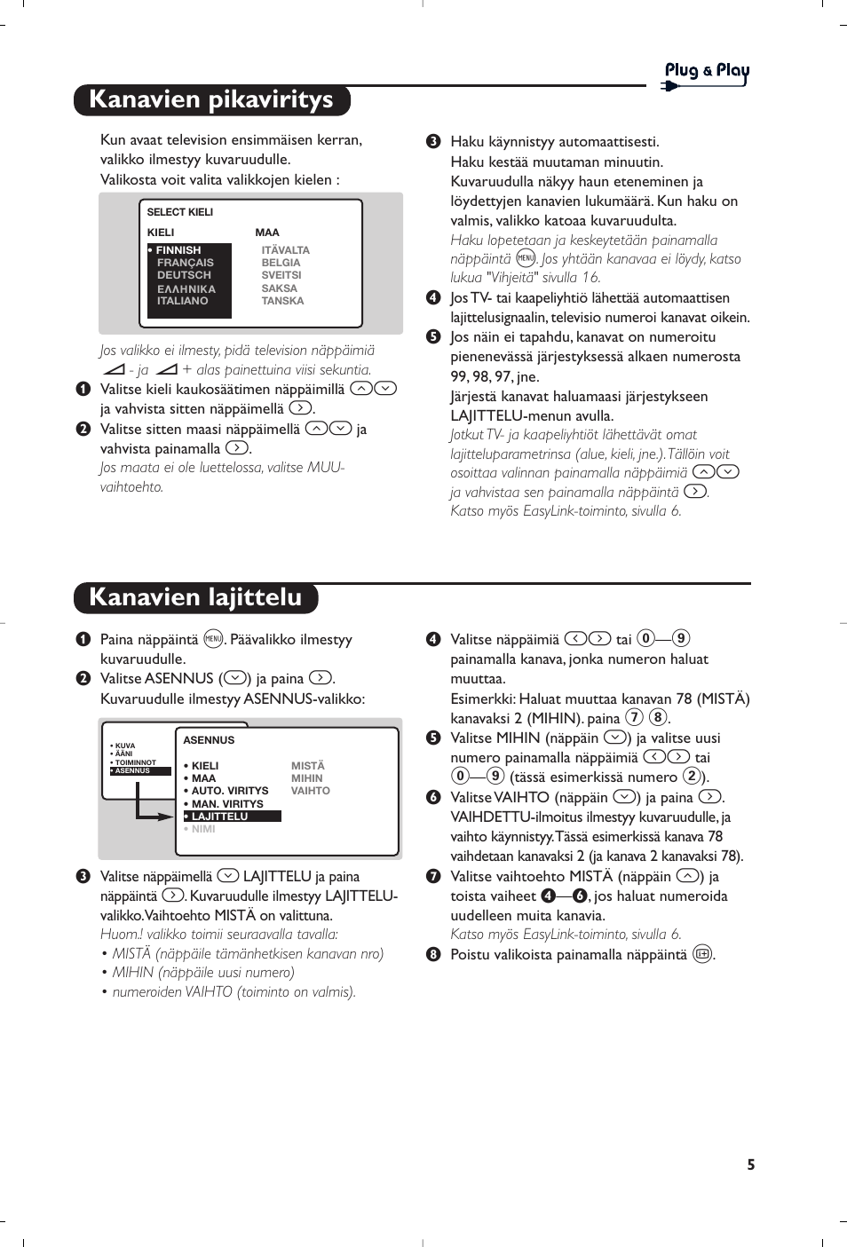 Kanavien pikaviritys kanavien lajittelu | Philips Matchline Flat TV User Manual | Page 149 / 192