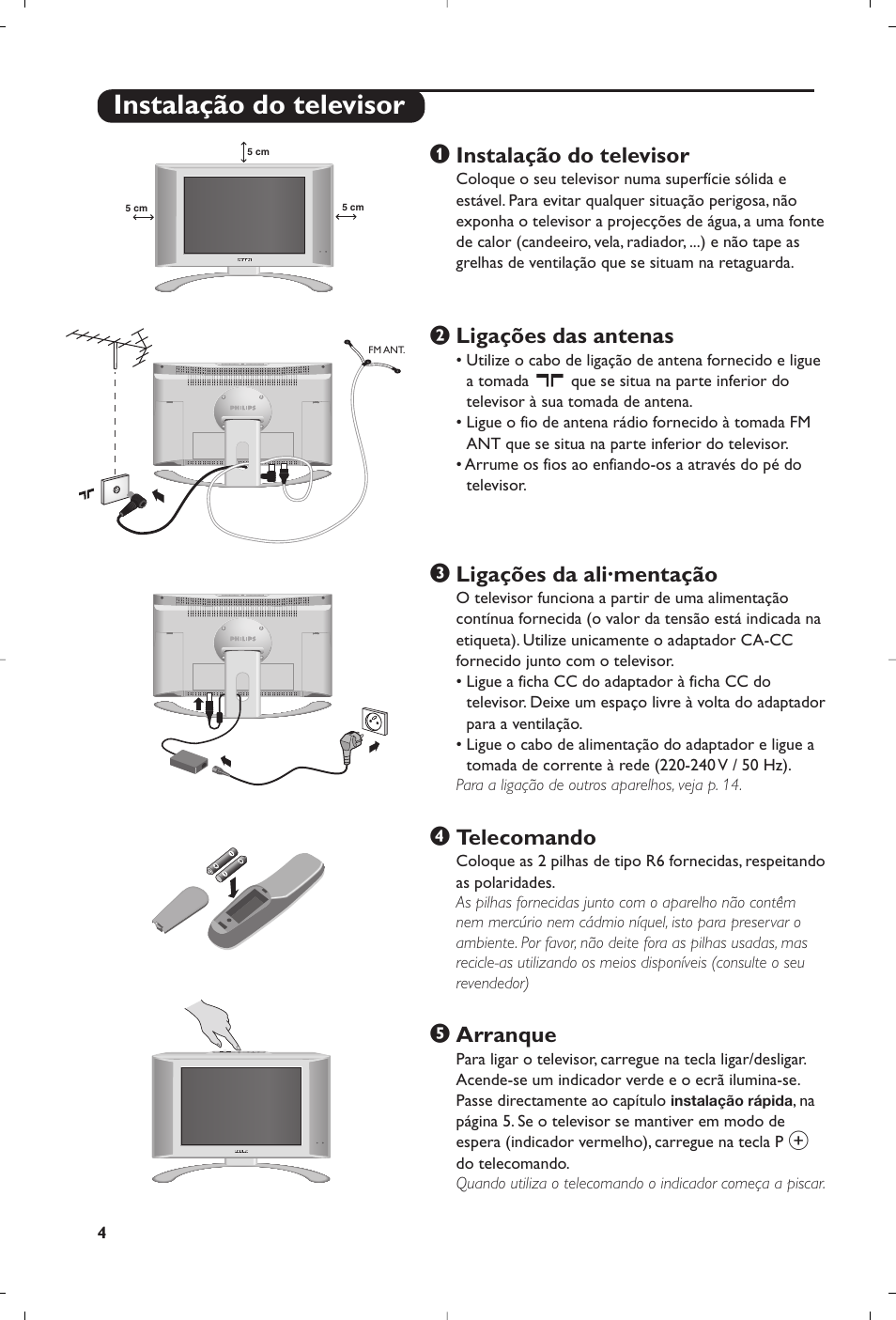 Instalação do televisor, Ligações das antenas, Ligações da ali·mentação | Telecomando, Arranque | Philips Matchline Flat TV User Manual | Page 180 / 192