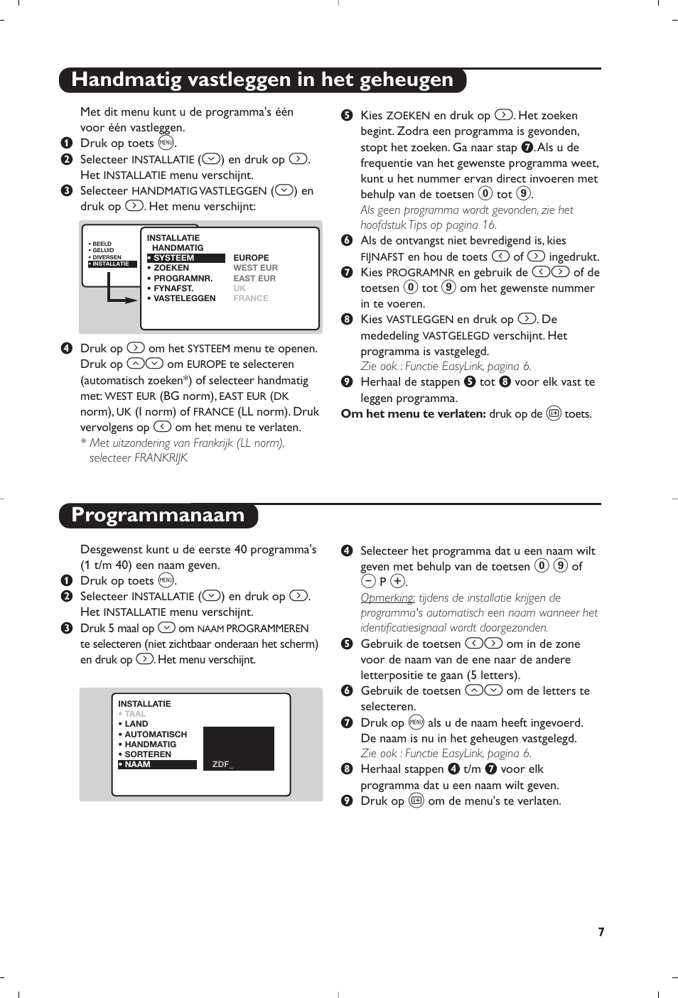 Handmatig vastleggen in het geheugen programmanaam | Philips Matchline Flat TV User Manual | Page 23 / 192