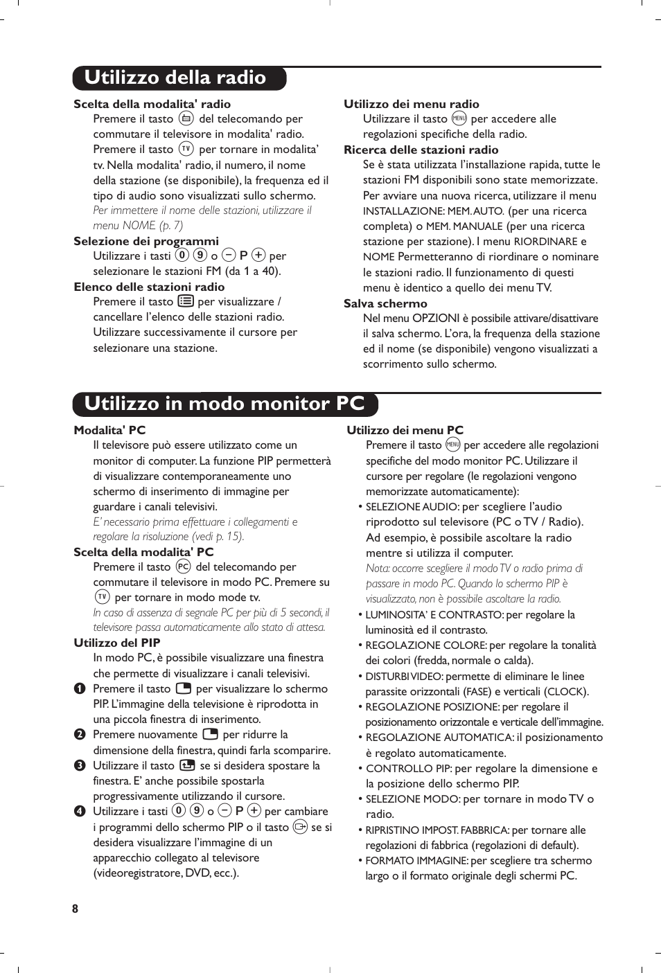 Utilizzo della radio utilizzo in modo monitor pc | Philips Matchline Flat TV User Manual | Page 56 / 192