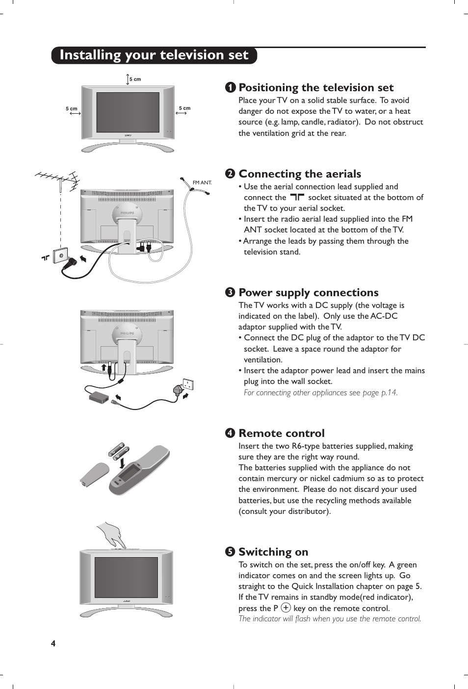 Installing your television set, Positioning the television set, Connecting the aerials | Power supply connections, Remote control, Switching on | Philips Matchline Flat TV User Manual | Page 84 / 192