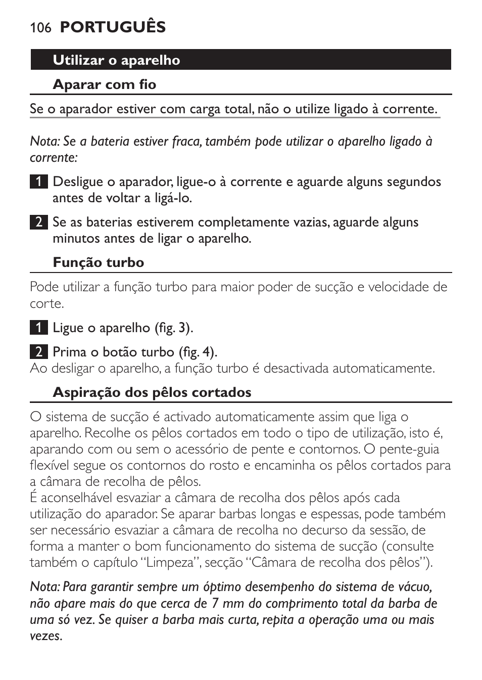 Utilizar o aparelho, Aparar com fio, Função turbo | Aspiração dos pêlos cortados | Philips BEARDTRIMMER Series 7000 barbero con sistema de aspiración turbo User Manual | Page 106 / 136