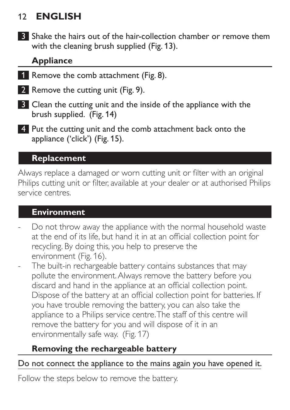 Appliance, Replacement, Environment | Removing the rechargeable battery | Philips BEARDTRIMMER Series 7000 barbero con sistema de aspiración turbo User Manual | Page 12 / 136