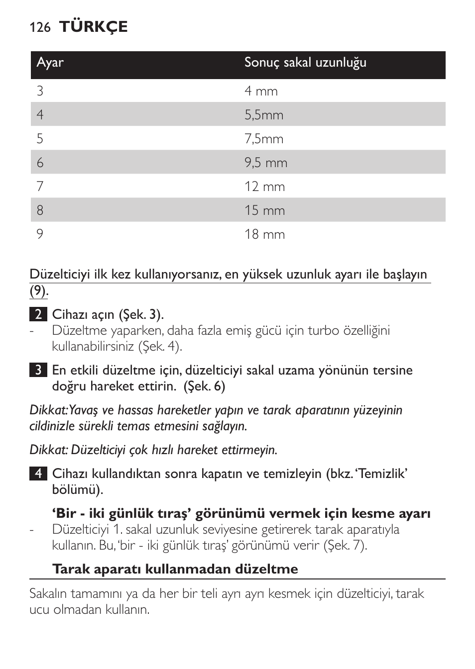 Tarak aparatı kullanmadan düzeltme | Philips BEARDTRIMMER Series 7000 barbero con sistema de aspiración turbo User Manual | Page 126 / 136