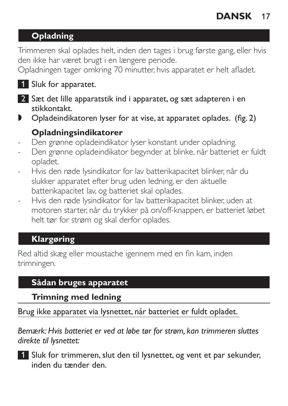 Opladningsindikatorer, Opladning, Klargøring | Sådan bruges apparatet, Trimning med ledning | Philips BEARDTRIMMER Series 7000 barbero con sistema de aspiración turbo User Manual | Page 17 / 136