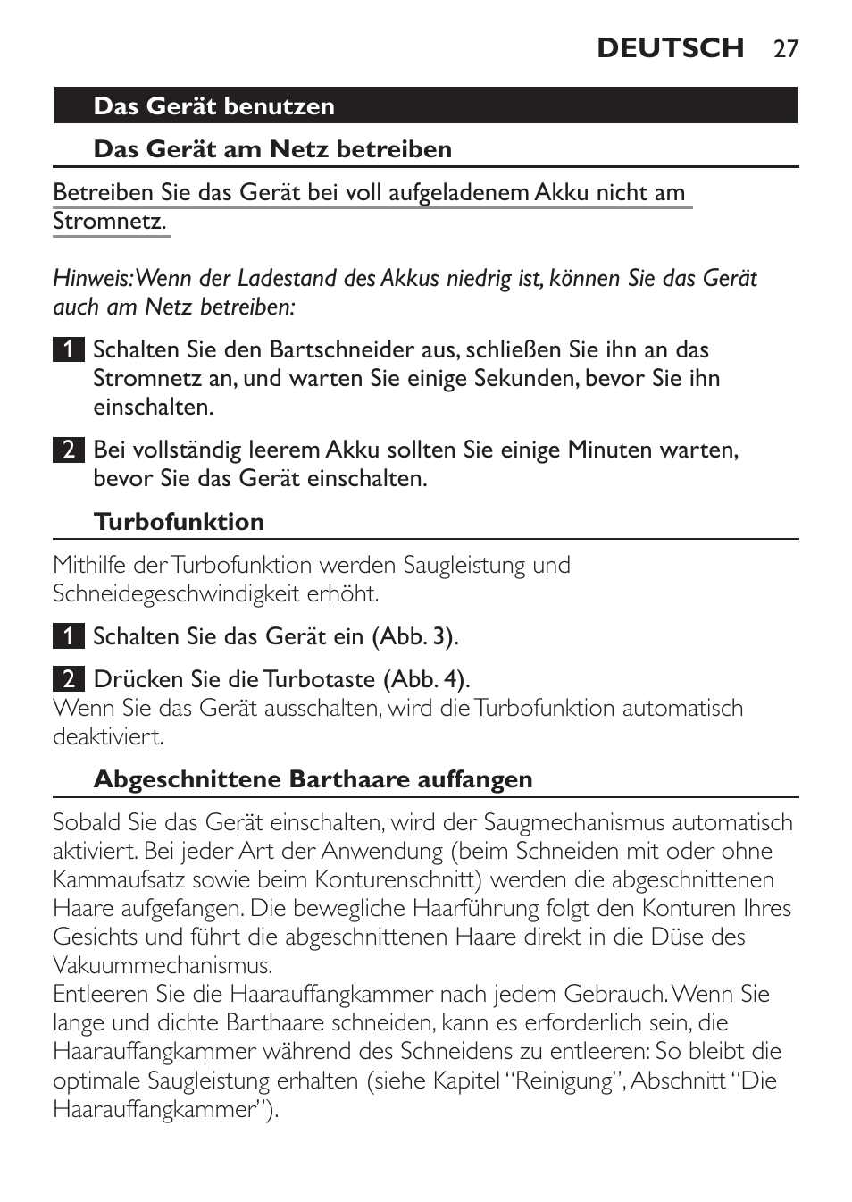 Das gerät benutzen, Das gerät am netz betreiben, Turbofunktion | Abgeschnittene barthaare auffangen | Philips BEARDTRIMMER Series 7000 barbero con sistema de aspiración turbo User Manual | Page 27 / 136