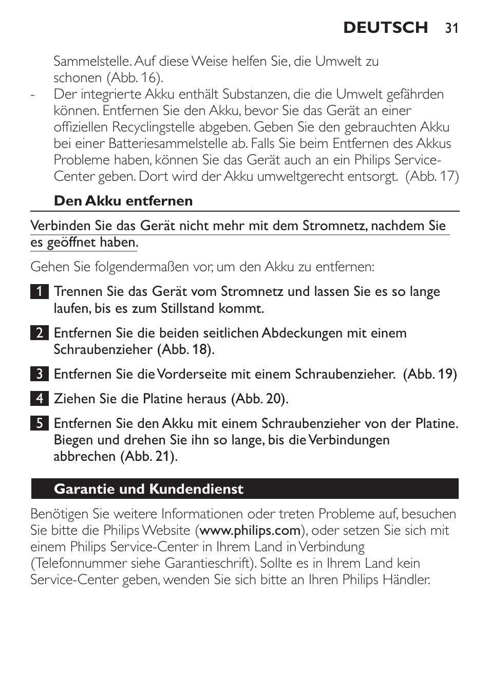 Den akku entfernen, Garantie und kundendienst | Philips BEARDTRIMMER Series 7000 barbero con sistema de aspiración turbo User Manual | Page 31 / 136