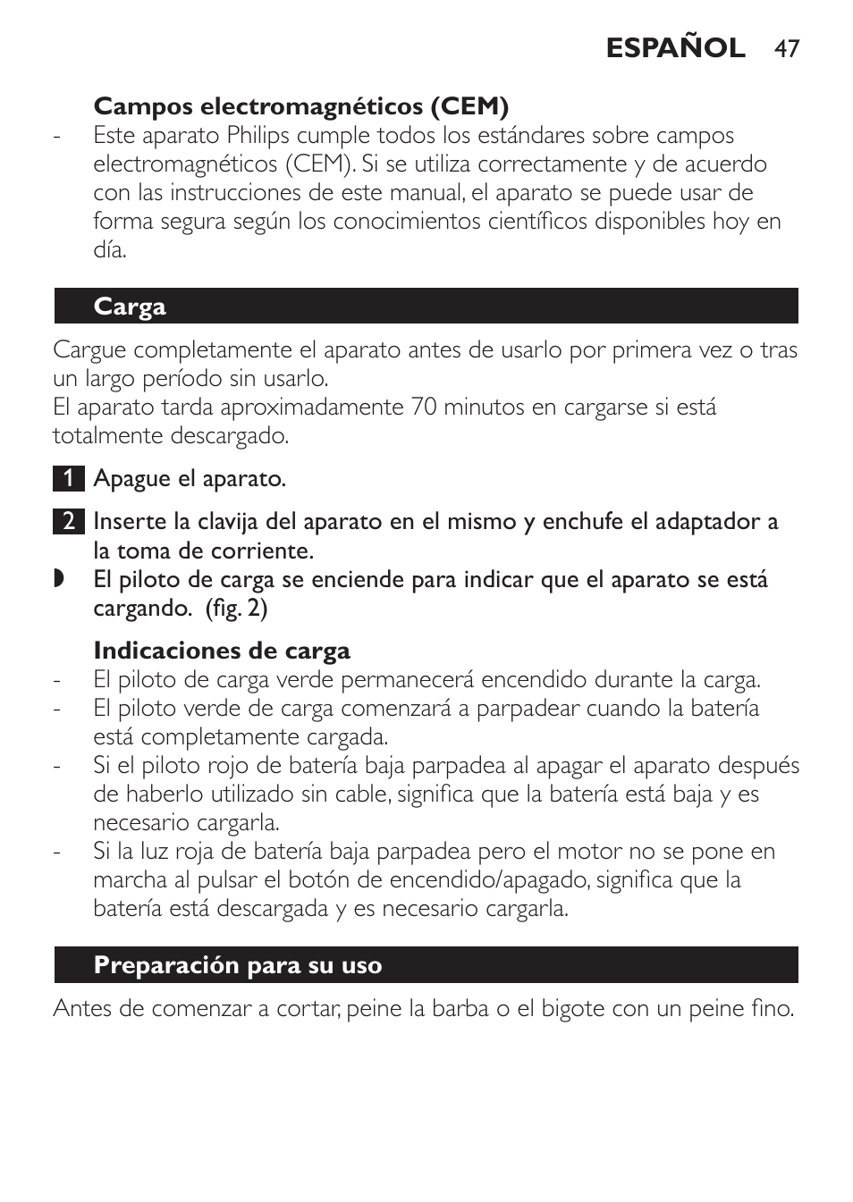 Campos electromagnéticos (cem), Indicaciones de carga, Carga | Preparación para su uso | Philips BEARDTRIMMER Series 7000 barbero con sistema de aspiración turbo User Manual | Page 47 / 136
