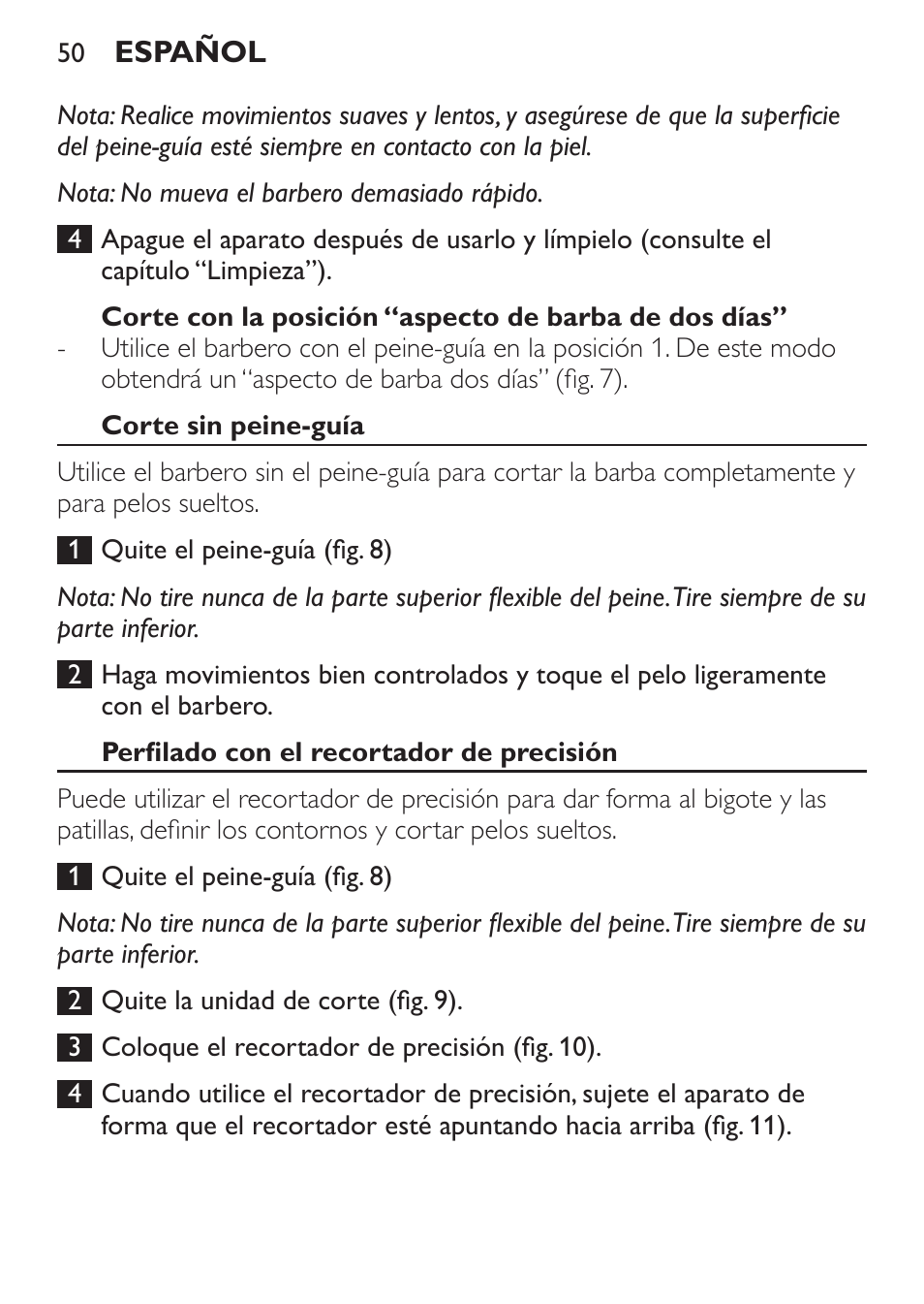 Corte sin peine-guía, Perfilado con el recortador de precisión | Philips BEARDTRIMMER Series 7000 barbero con sistema de aspiración turbo User Manual | Page 50 / 136