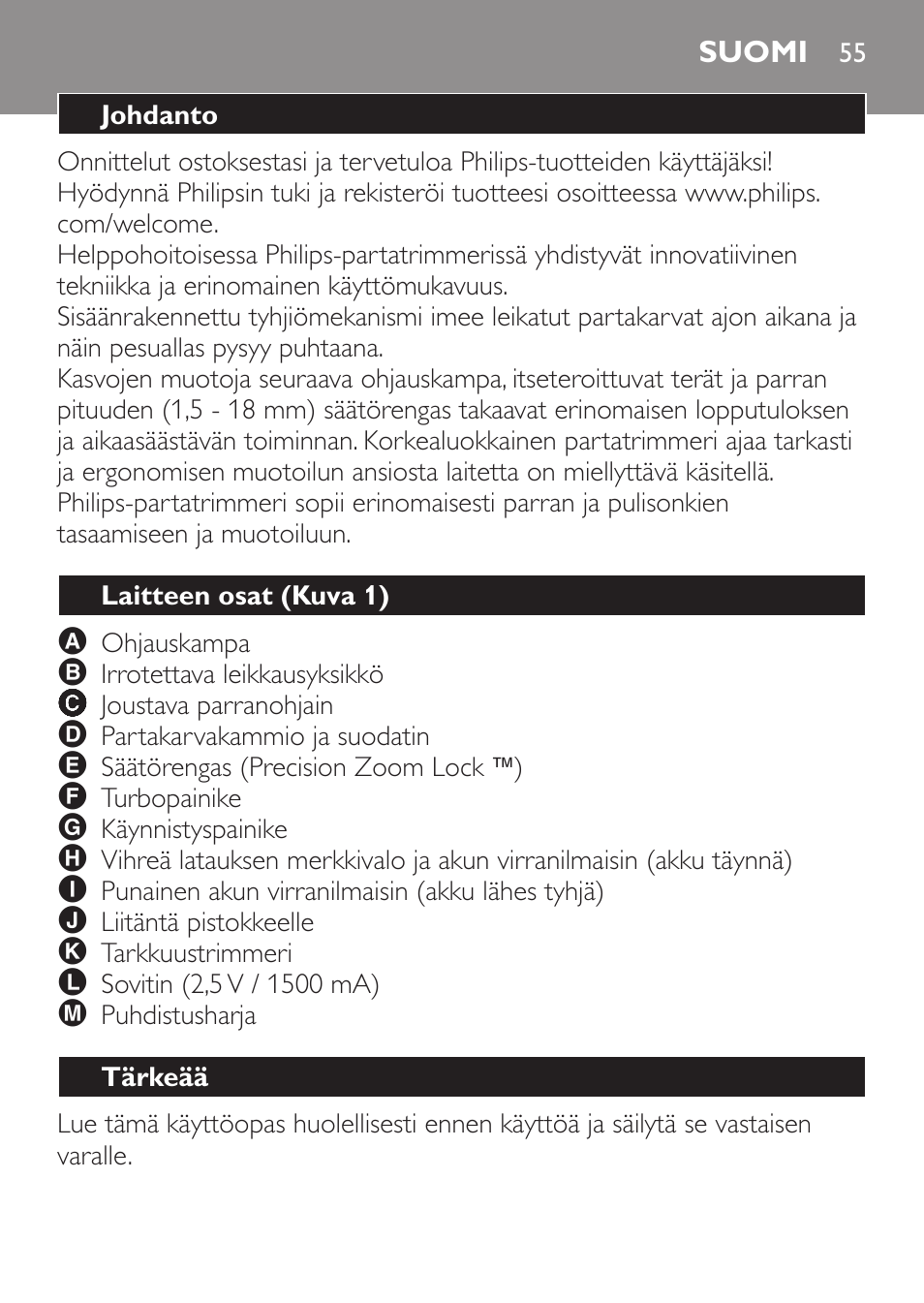 Suomi, Johdanto, Laitteen osat (kuva 1) | Tärkeää | Philips BEARDTRIMMER Series 7000 barbero con sistema de aspiración turbo User Manual | Page 55 / 136