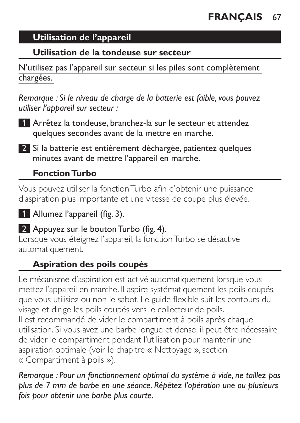 Utilisation de l’appareil, Utilisation de la tondeuse sur secteur, Fonction turbo | Aspiration des poils coupés | Philips BEARDTRIMMER Series 7000 barbero con sistema de aspiración turbo User Manual | Page 67 / 136