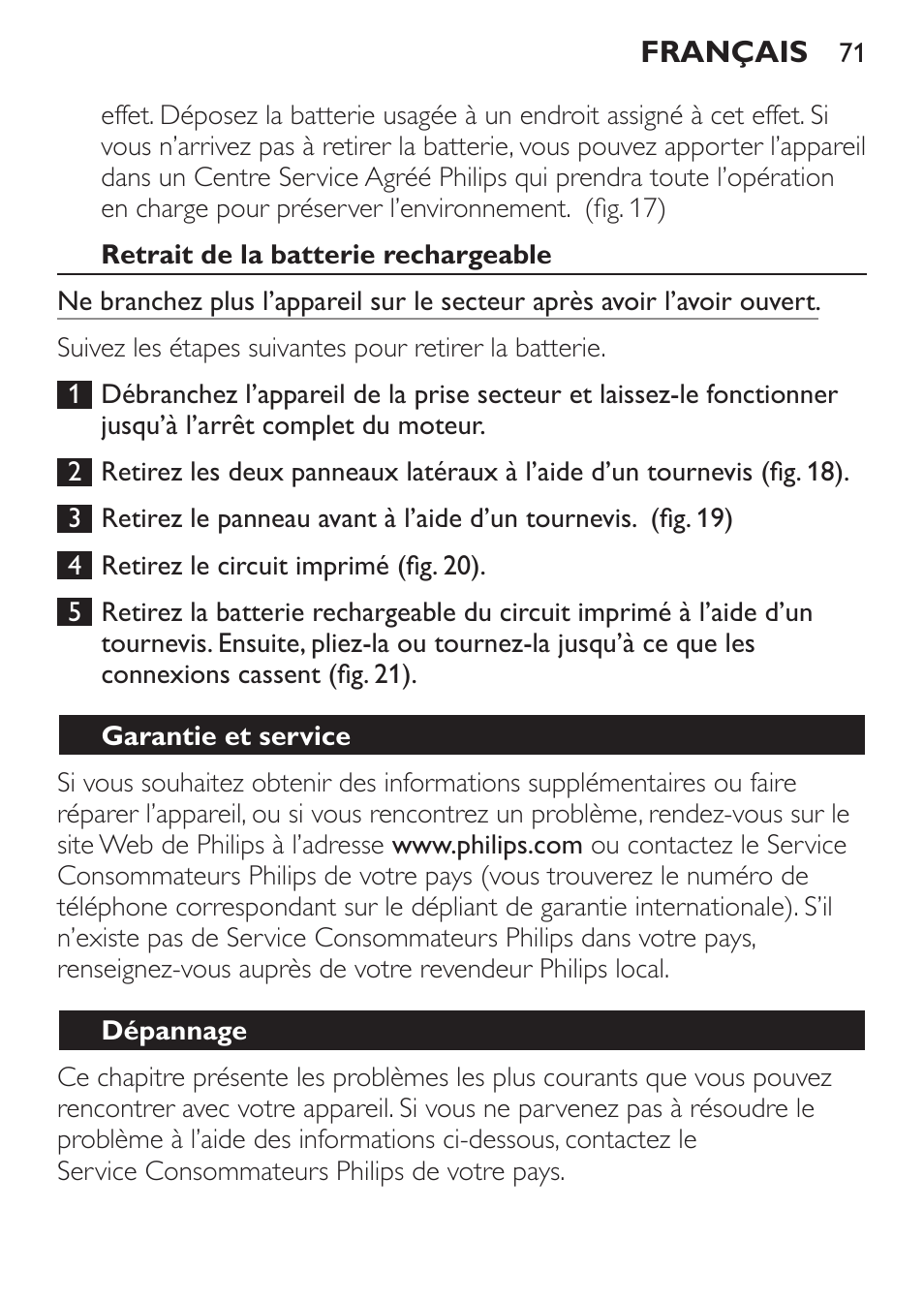 Retrait de la batterie rechargeable, Garantie et service, Dépannage | Philips BEARDTRIMMER Series 7000 barbero con sistema de aspiración turbo User Manual | Page 71 / 136