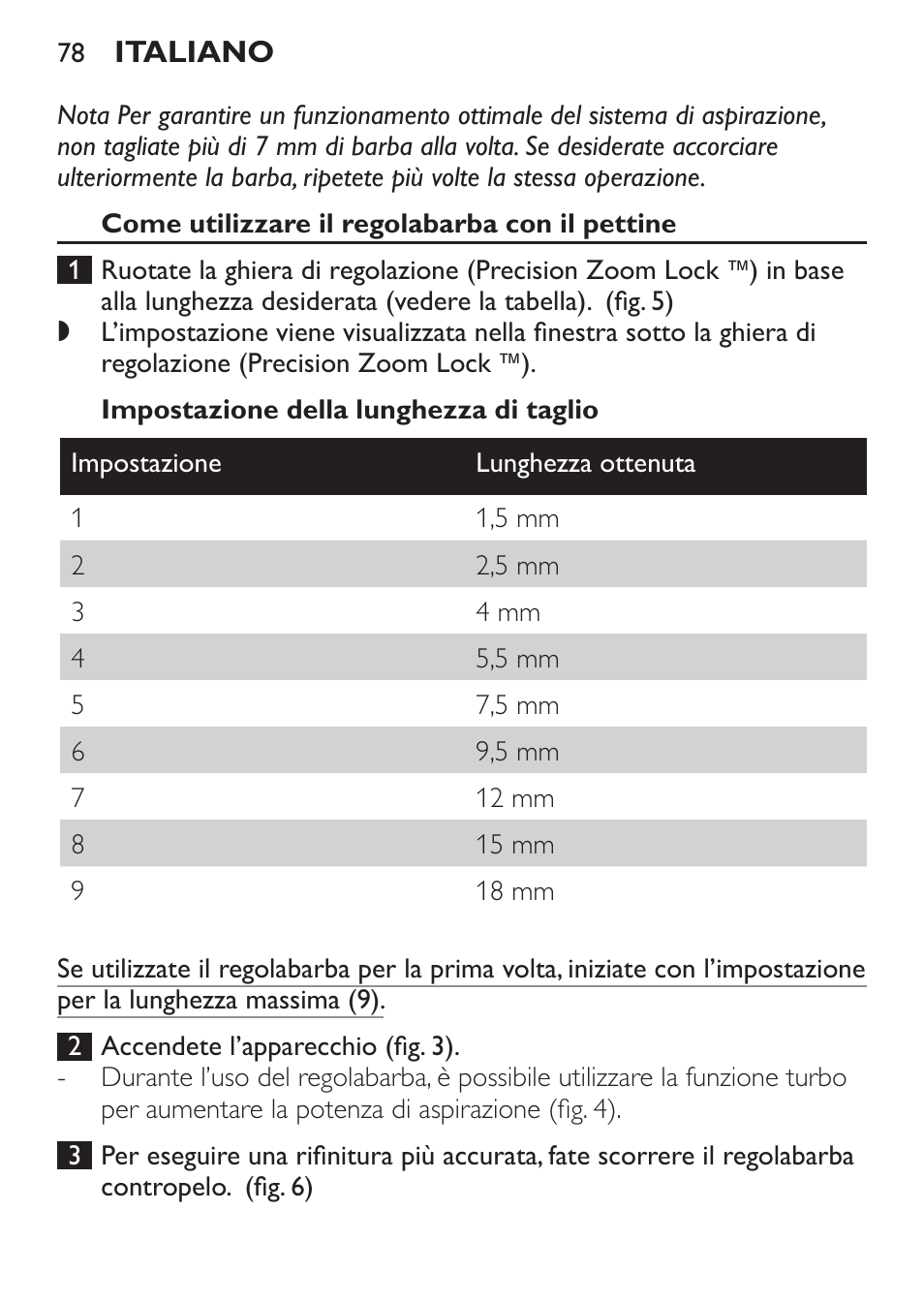 Come utilizzare il regolabarba con il pettine, Impostazione della lunghezza di taglio | Philips BEARDTRIMMER Series 7000 barbero con sistema de aspiración turbo User Manual | Page 78 / 136