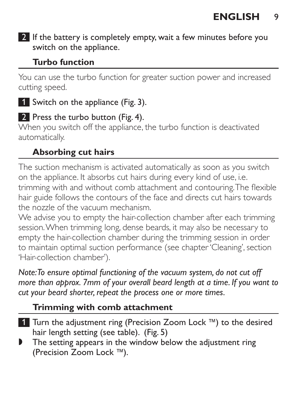 Turbo function, Absorbing cut hairs, Trimming with comb attachment | Philips BEARDTRIMMER Series 7000 barbero con sistema de aspiración turbo User Manual | Page 9 / 136