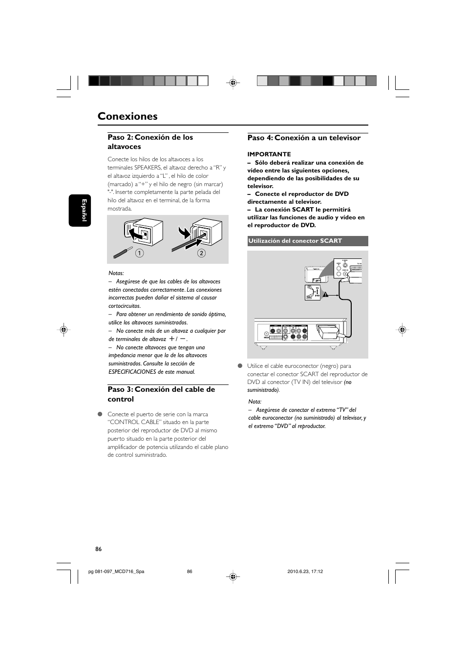 Conexiones, Paso 2: conexión de los altavoces, Paso 3: conexión del cable de control | Paso 4: conexión a un televisor | Philips Sistema Hi-Fi con componentes DVD User Manual | Page 11 / 44